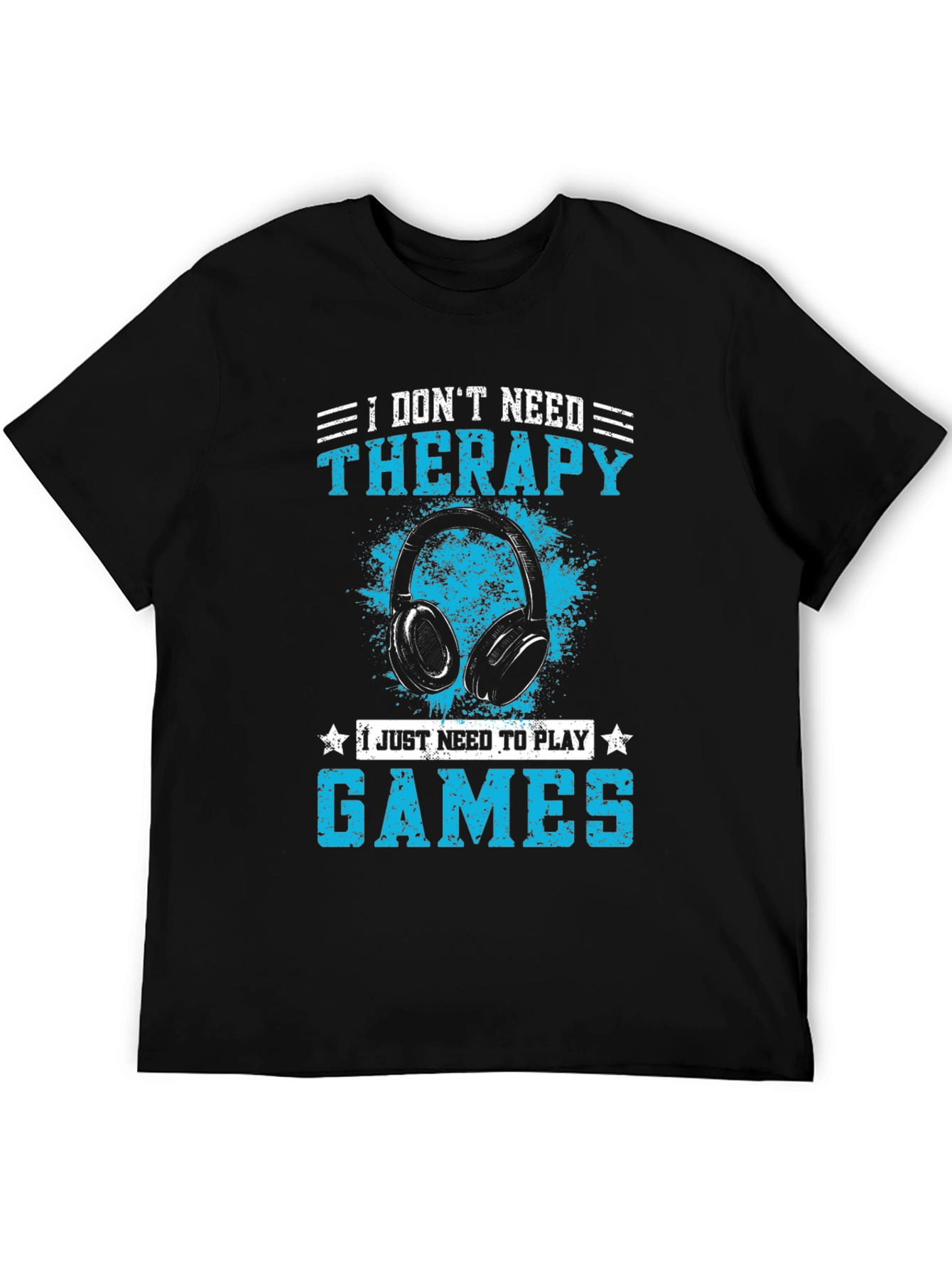 I Dont Need Therapy Gaming T-Shirt