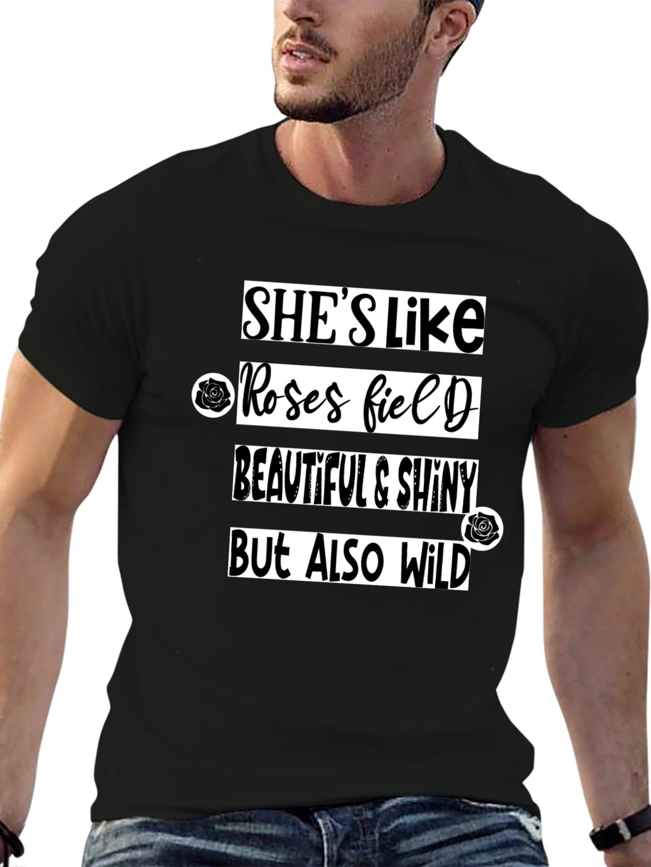 Shes Like Roses Field T-Shirt