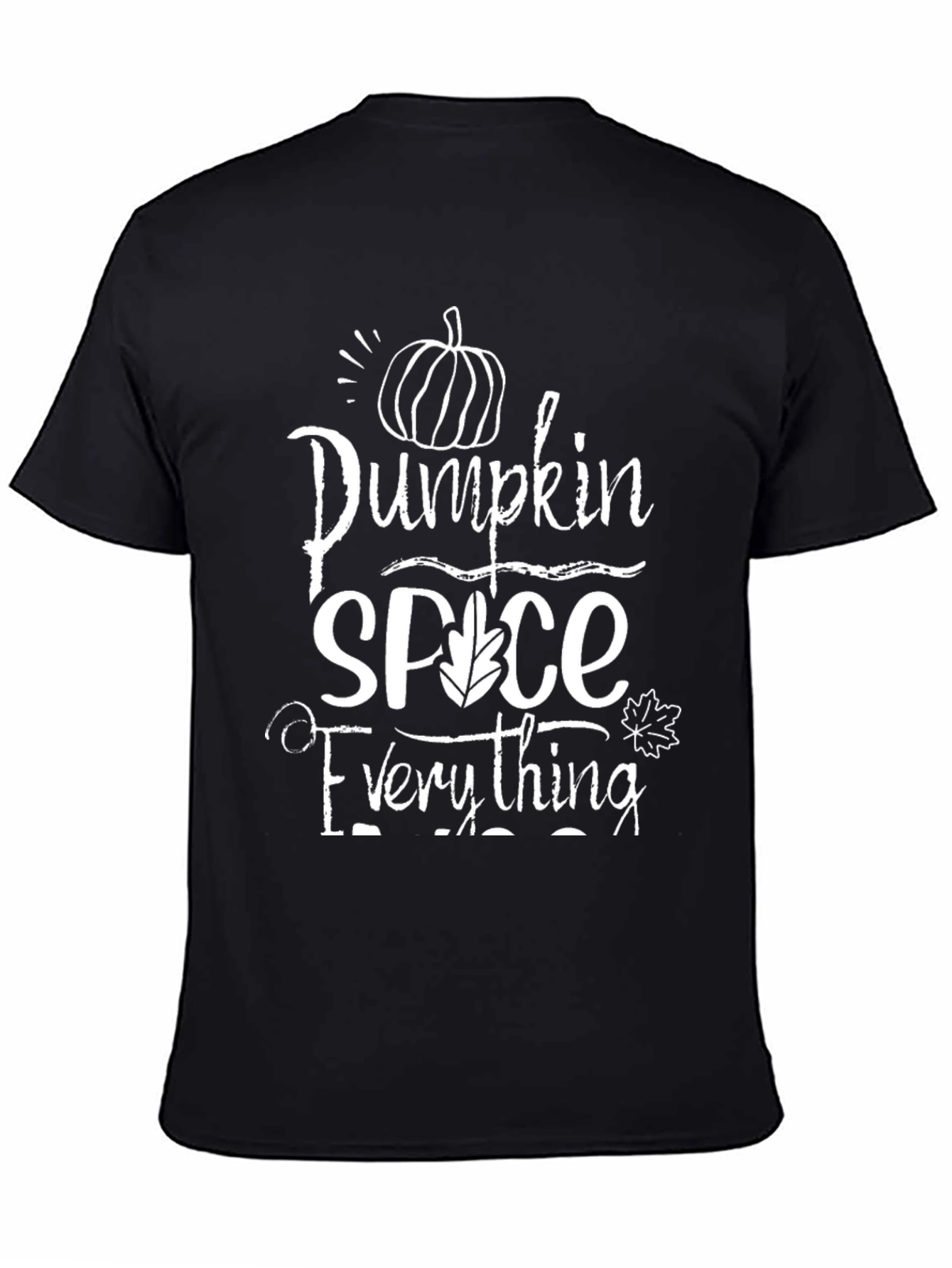 Pumpkin Spice Everything T-Shirt