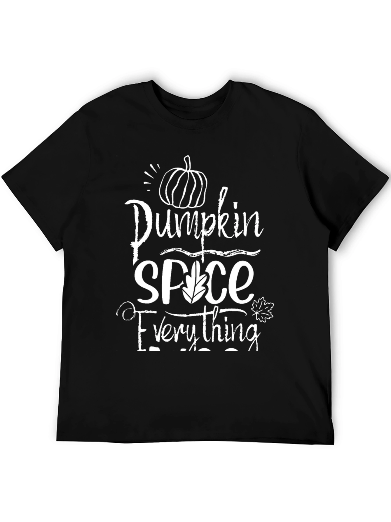 Pumpkin Spice Everything T-Shirt