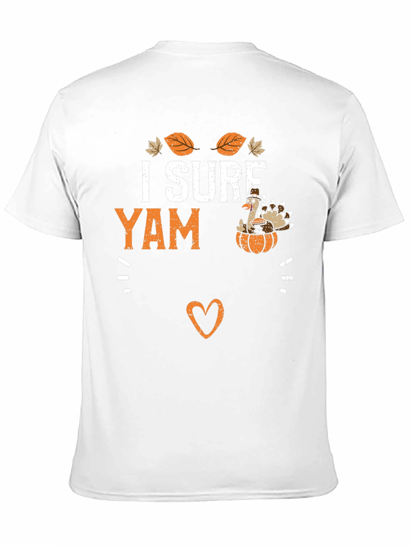 I Sure Yam Thanksgiving Turkey T-Shirt