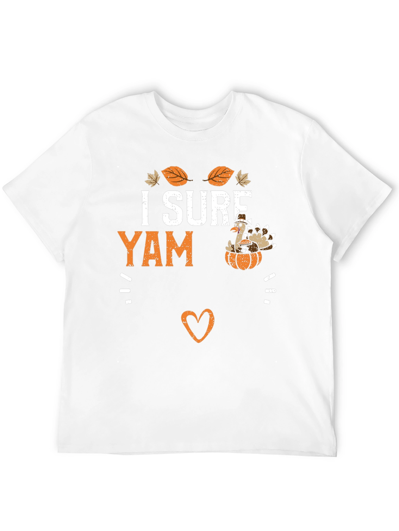 I Sure Yam Thanksgiving Turkey T-Shirt