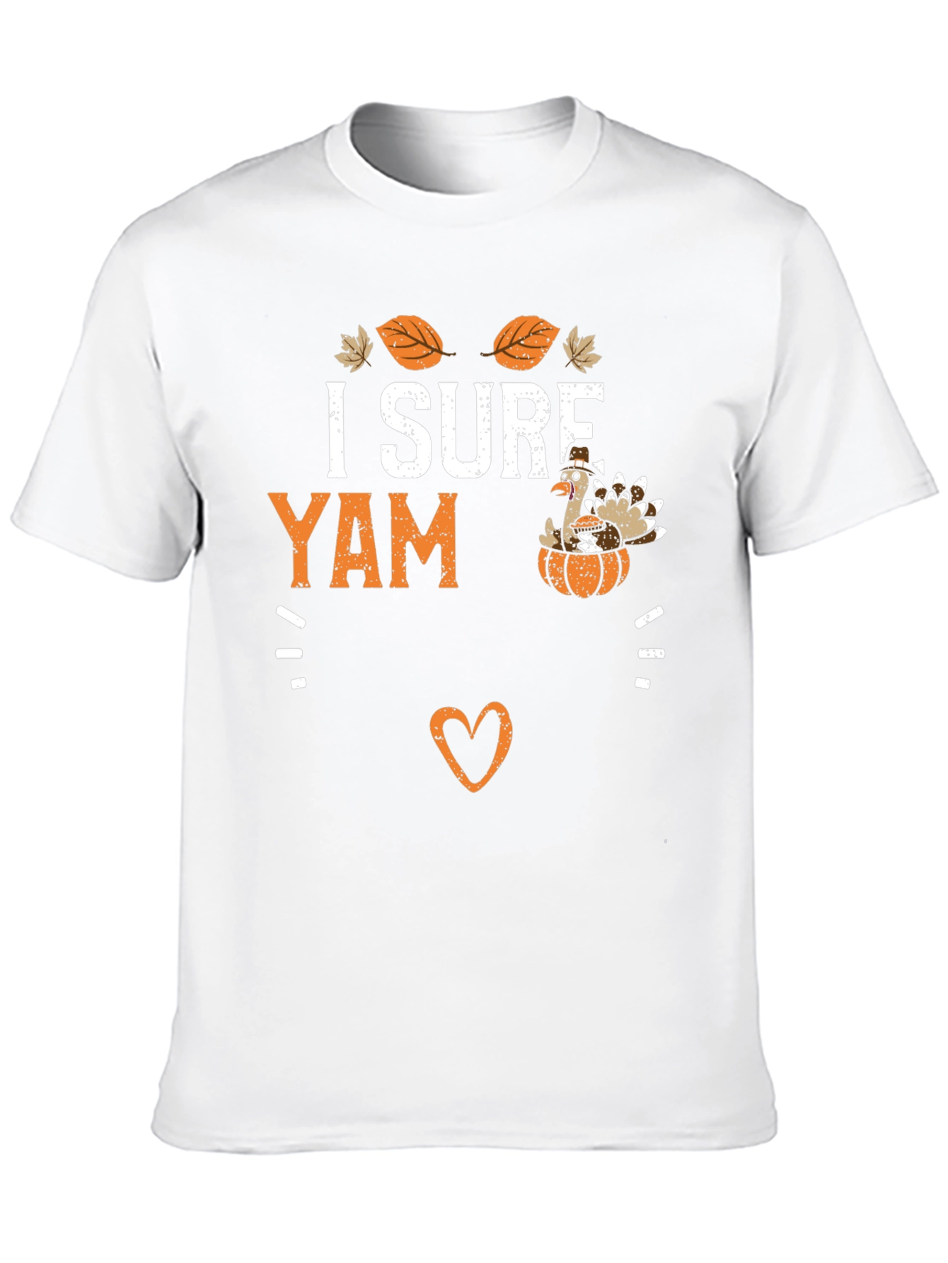 I Sure Yam Thanksgiving Turkey T-Shirt