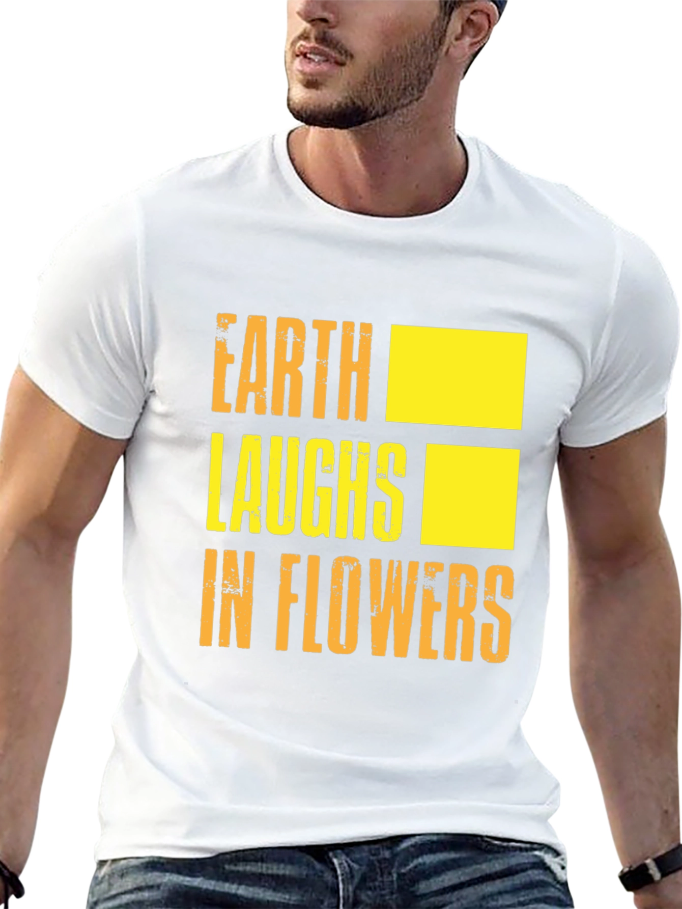 Earth Laughs in Flowers Graphic T-Shirt