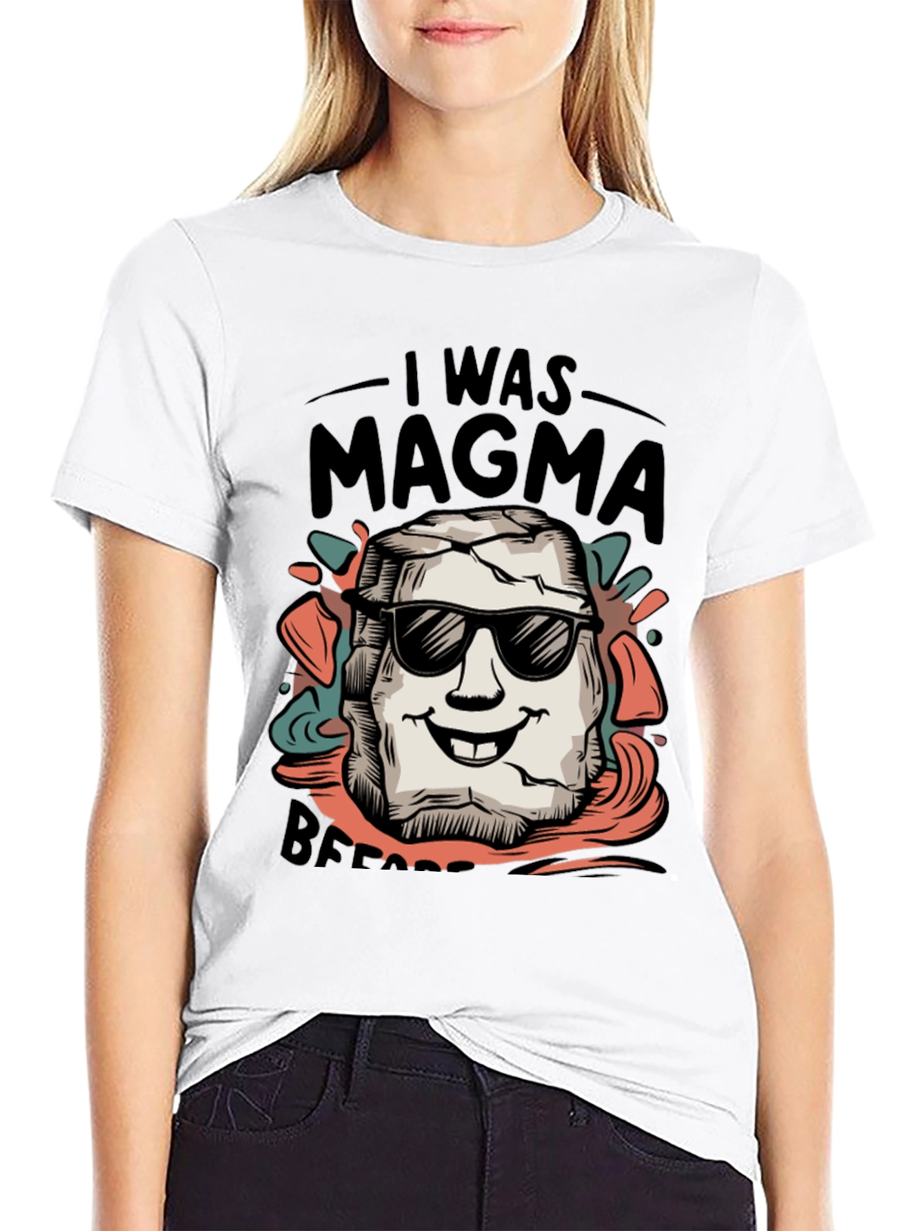 I Was Magma Before Black T-Shirt