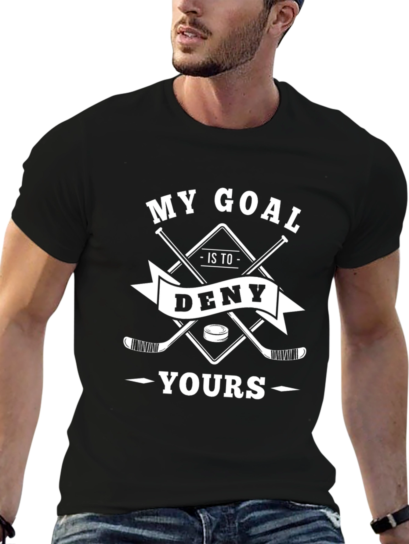 My Goal Is To Deny Yours Hockey T-Shirt