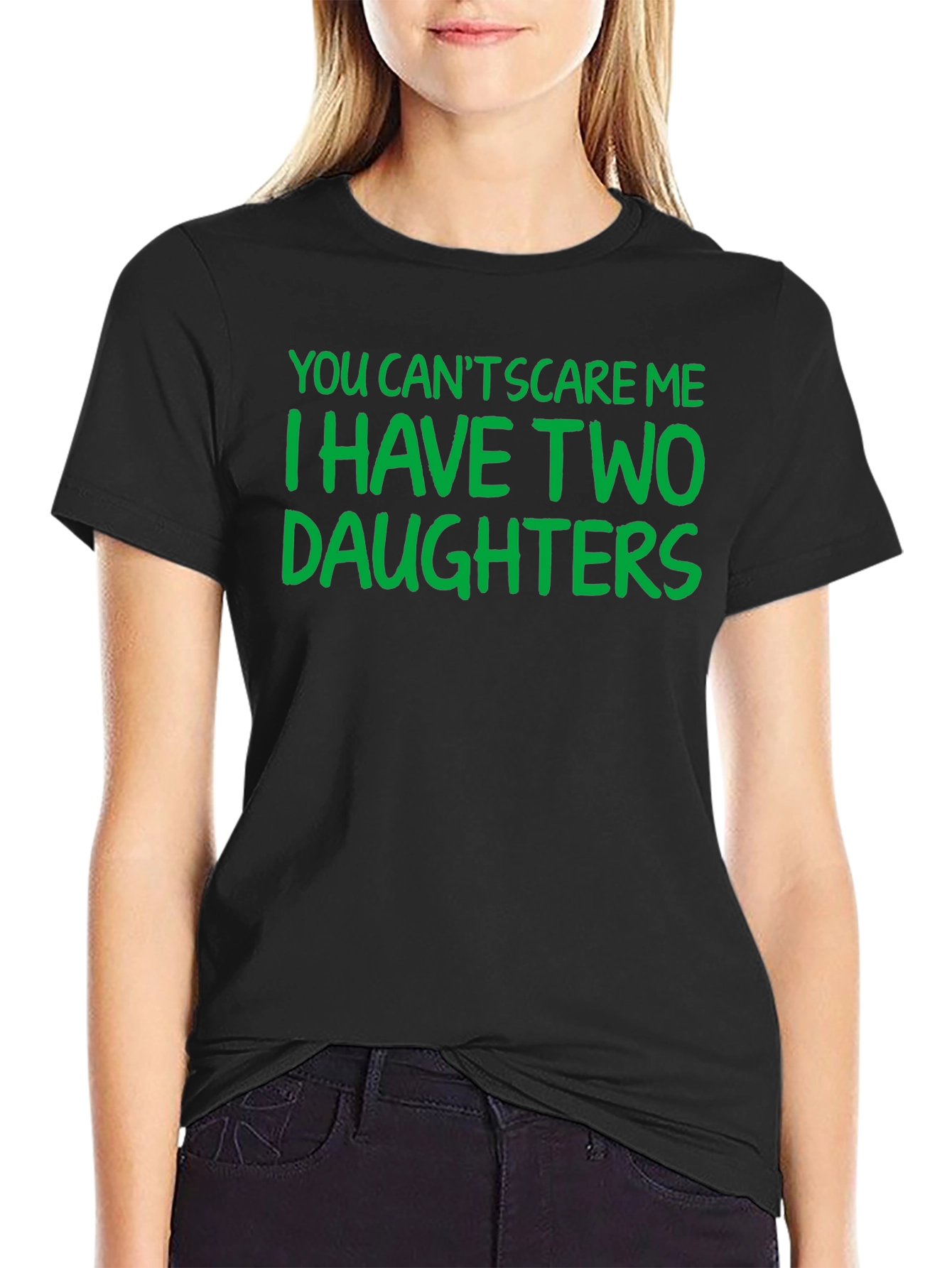 Funny Dad T-Shirt: I Have Two Daughters