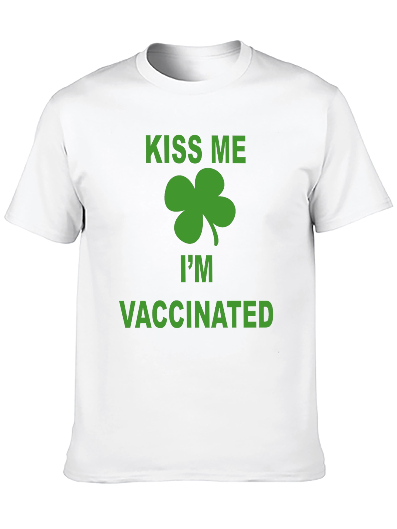 Kiss Me Im Vaccinated St. Patricks Day T-Shirt
