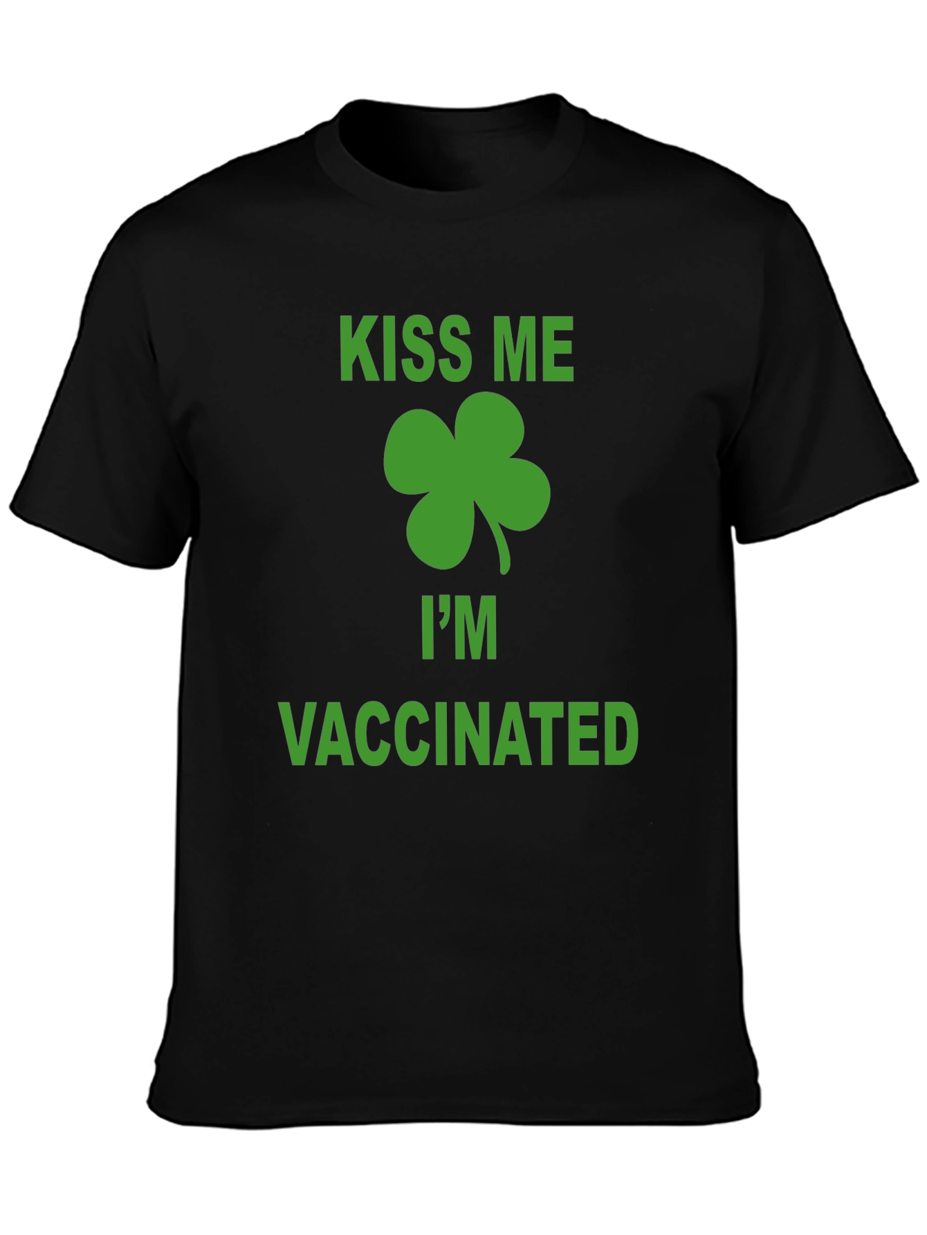 Kiss Me Im Vaccinated St. Patricks Day T-Shirt
