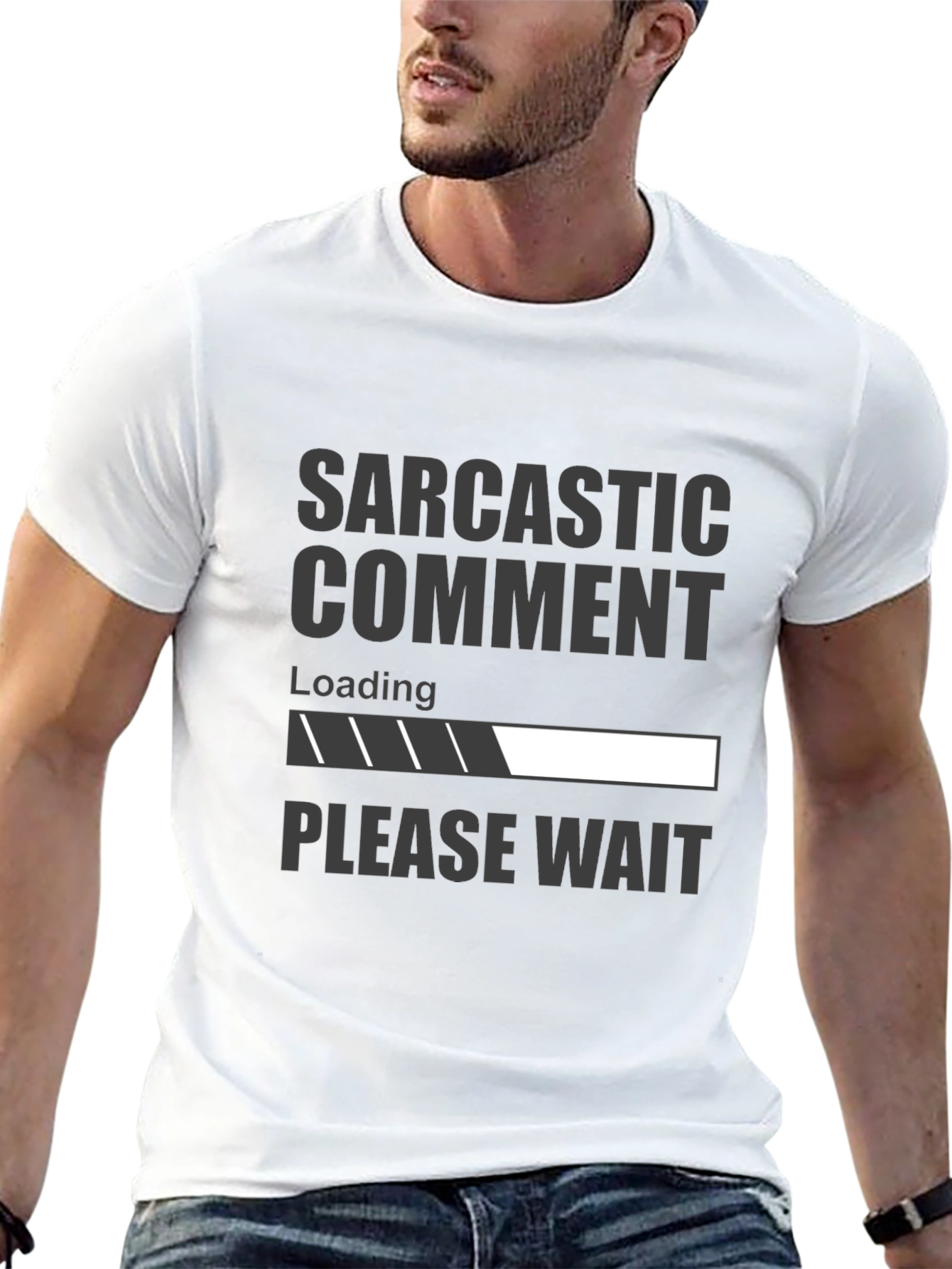 Sarcastic Comment Loading Funny Graphic T-Shirt