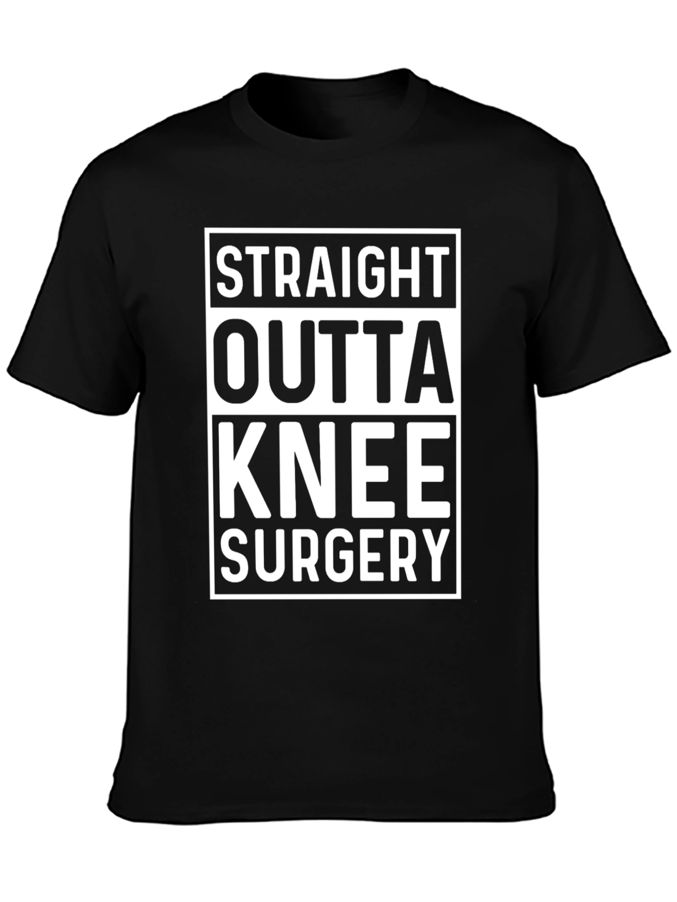 Straight Outta Knee Surgery Graphic T-Shirt