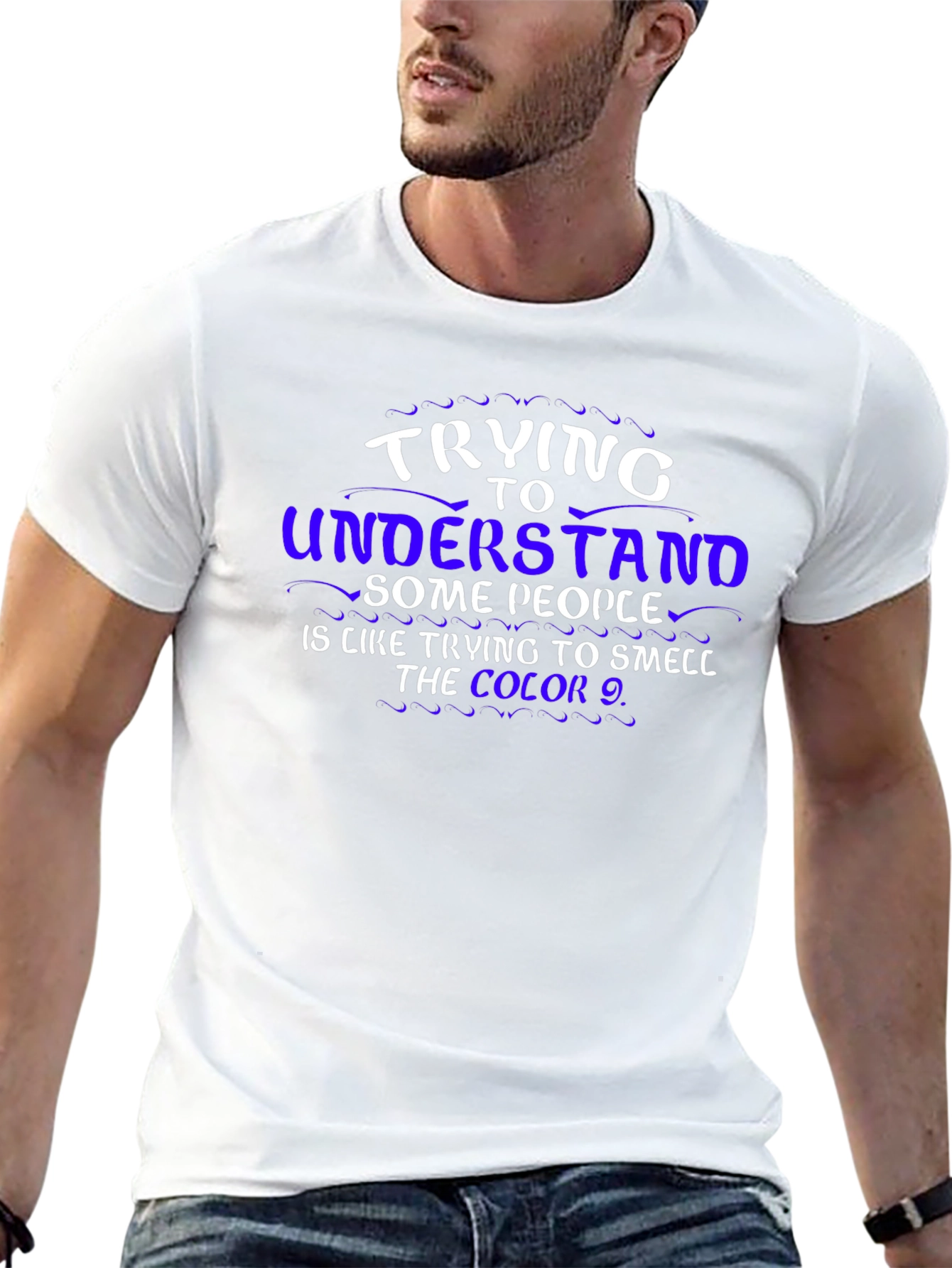 Funny Graphic T-Shirt: Trying To Understand