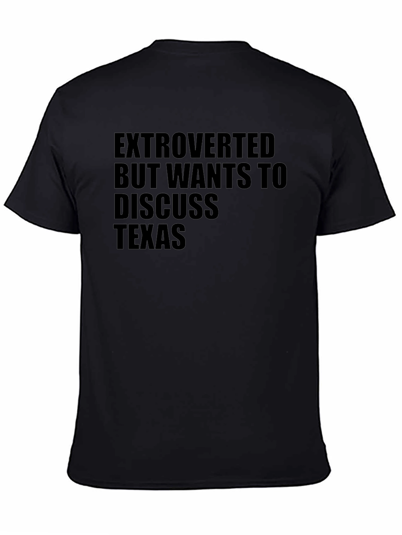 Extroverted Texas Lover Black T-Shirt