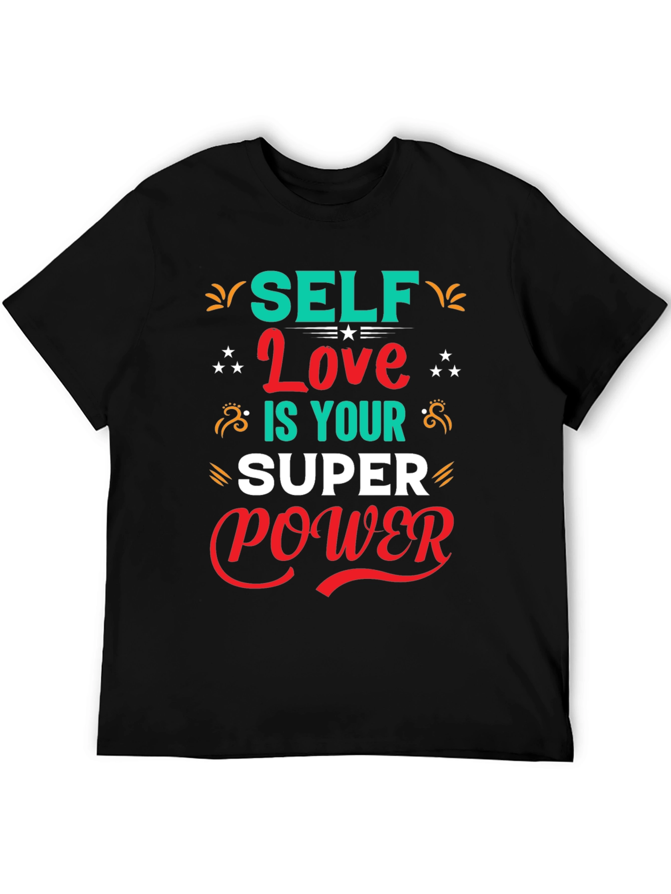 Self Love is Your Superpower T-Shirt