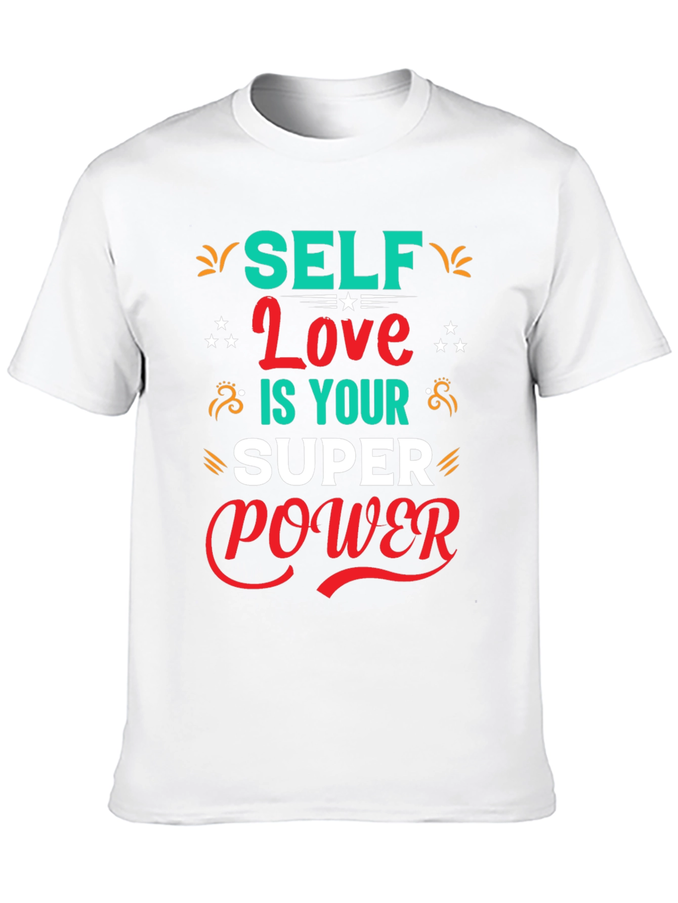 Self Love is Your Superpower T-Shirt