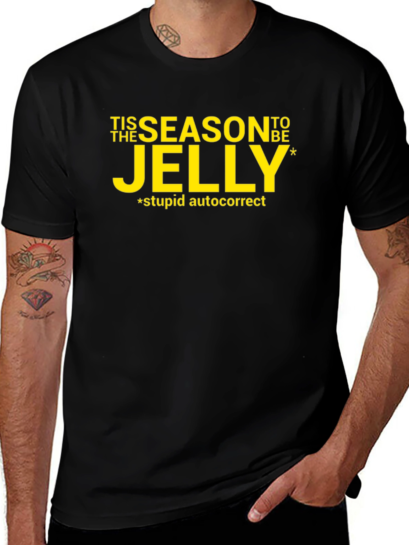 Tis the Season to be Jelly T-Shirt