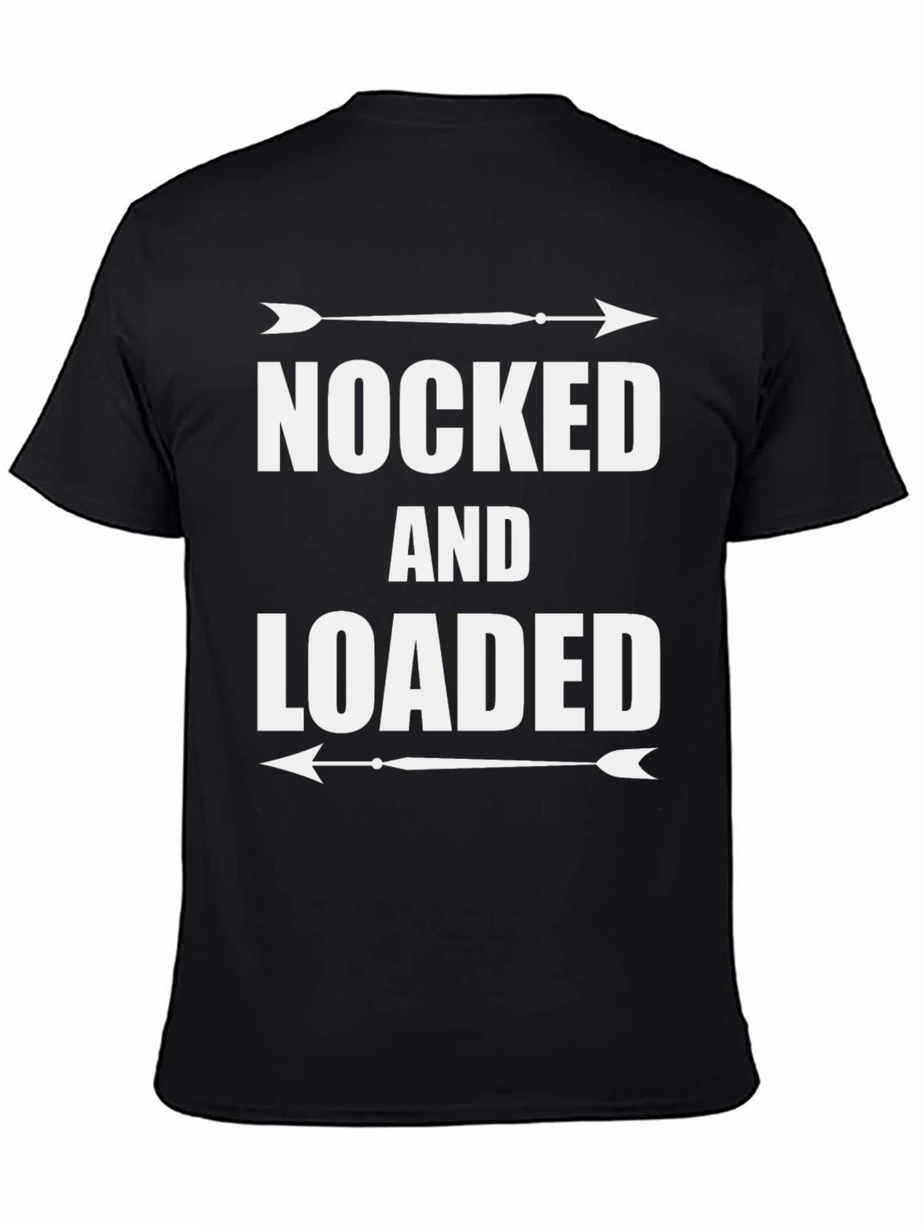 Nocked and Loaded Arrow T-Shirt