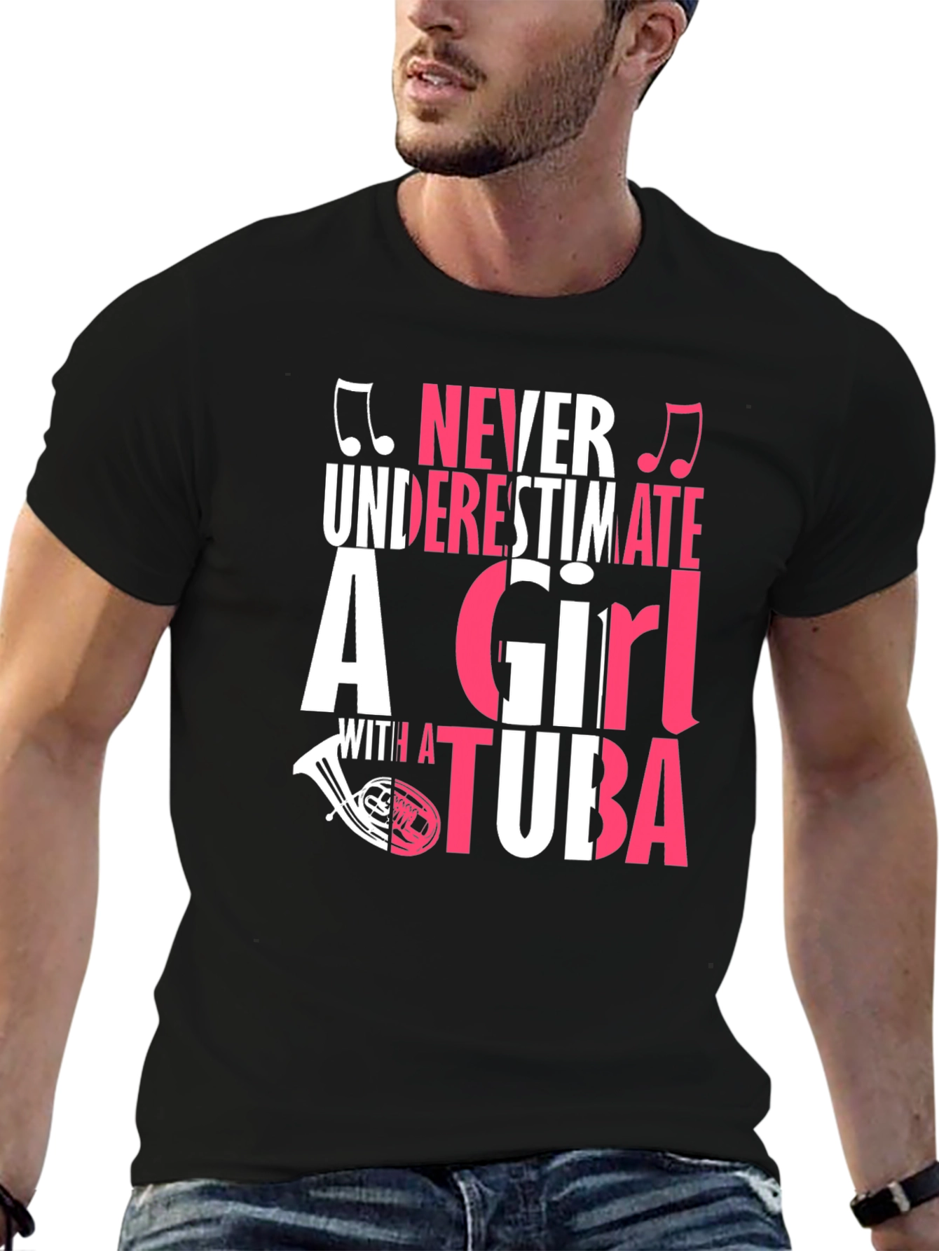 Never Underestimate a Girl with a Tuba T-Shirt