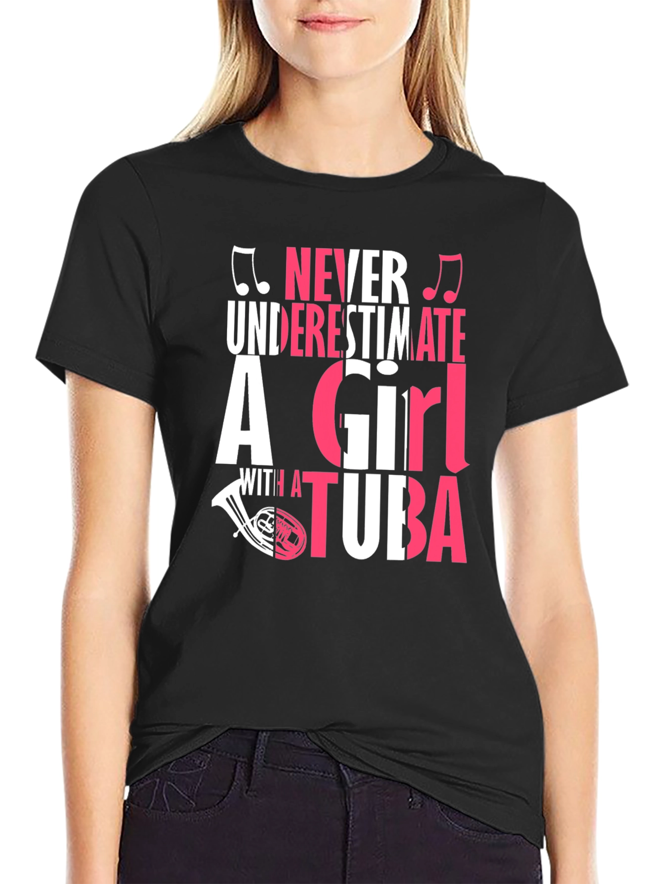 Never Underestimate a Girl with a Tuba T-Shirt