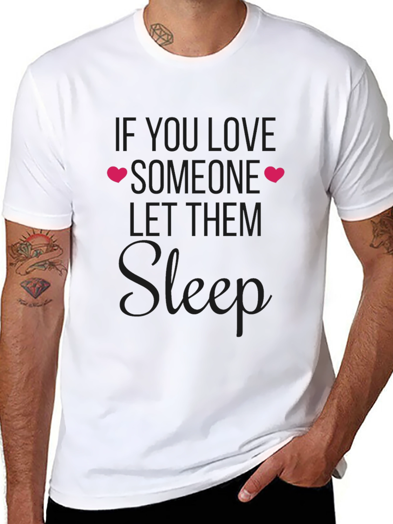 If You Love Someone Let Them Sleep T-Shirt
