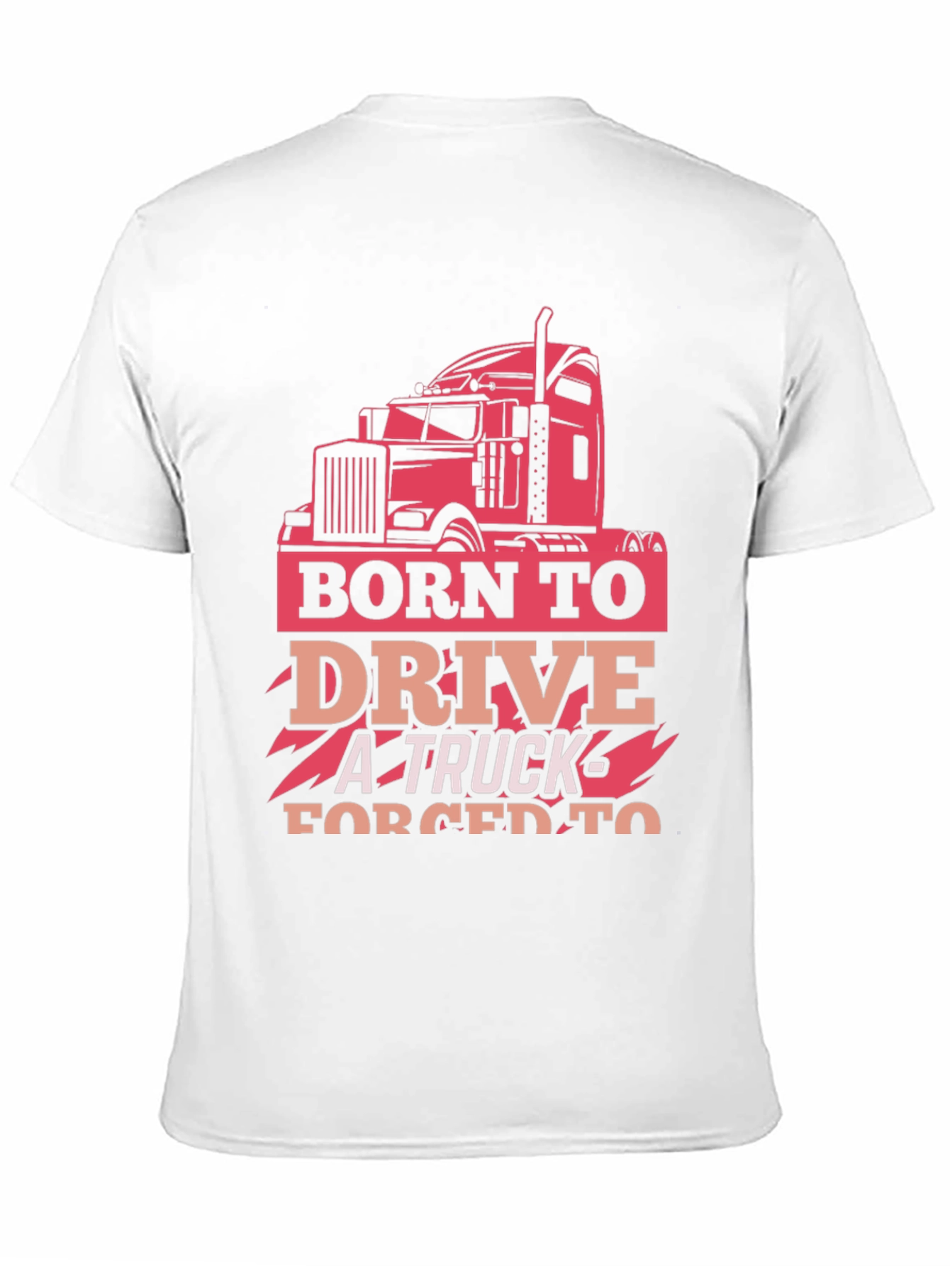 Born to Drive Trucker T-Shirt