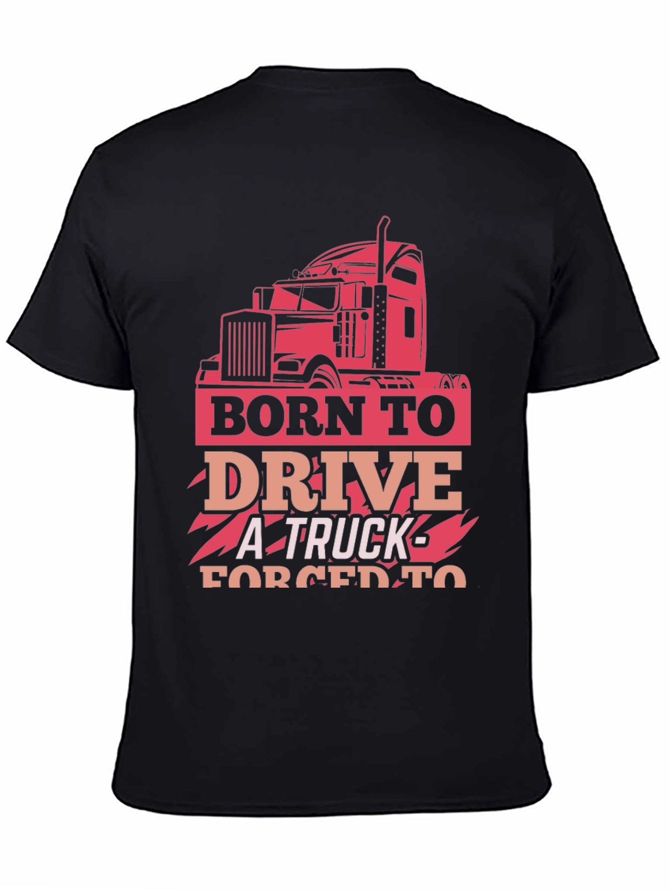 Born to Drive Trucker T-Shirt
