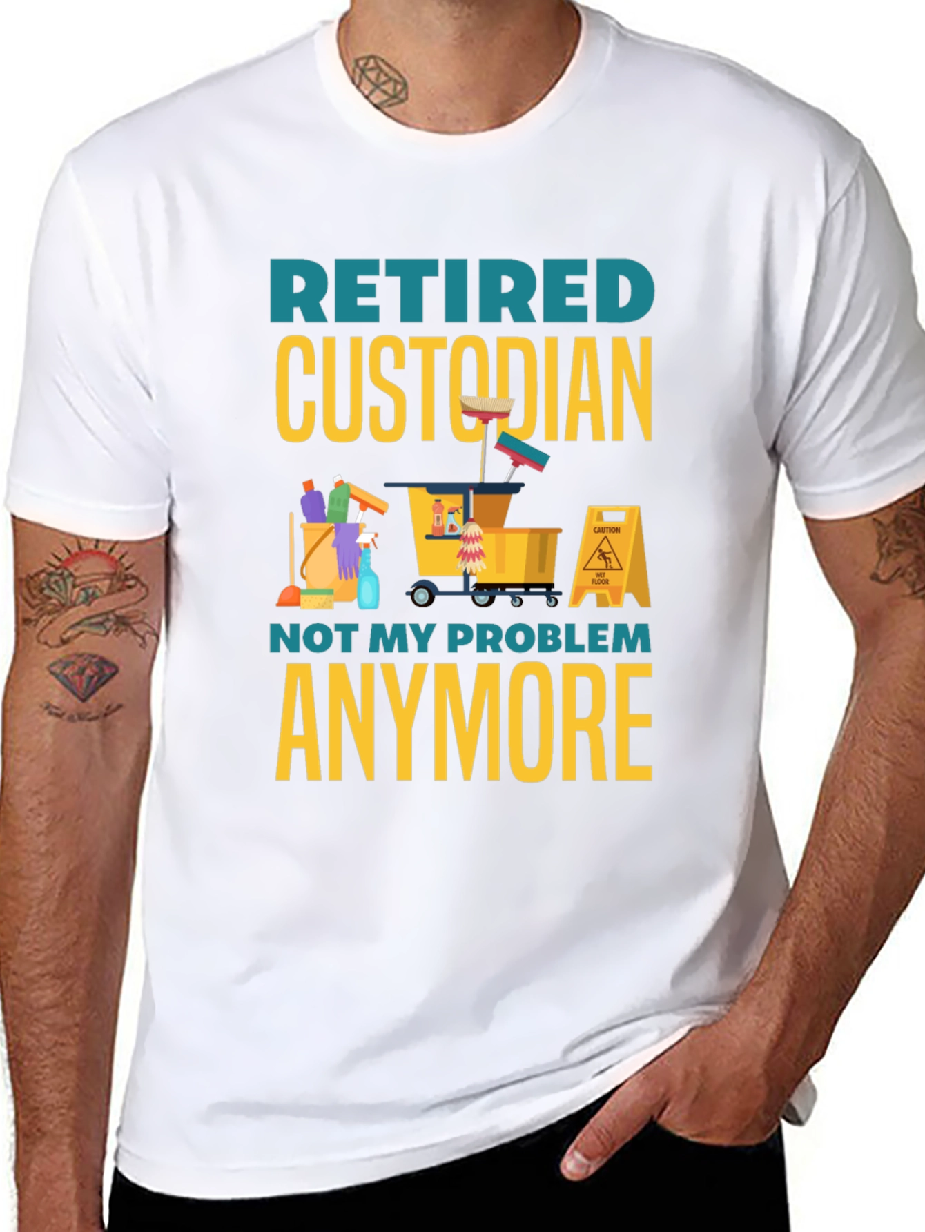 Retired Custodian T-Shirt: Not My Problem Anymore!