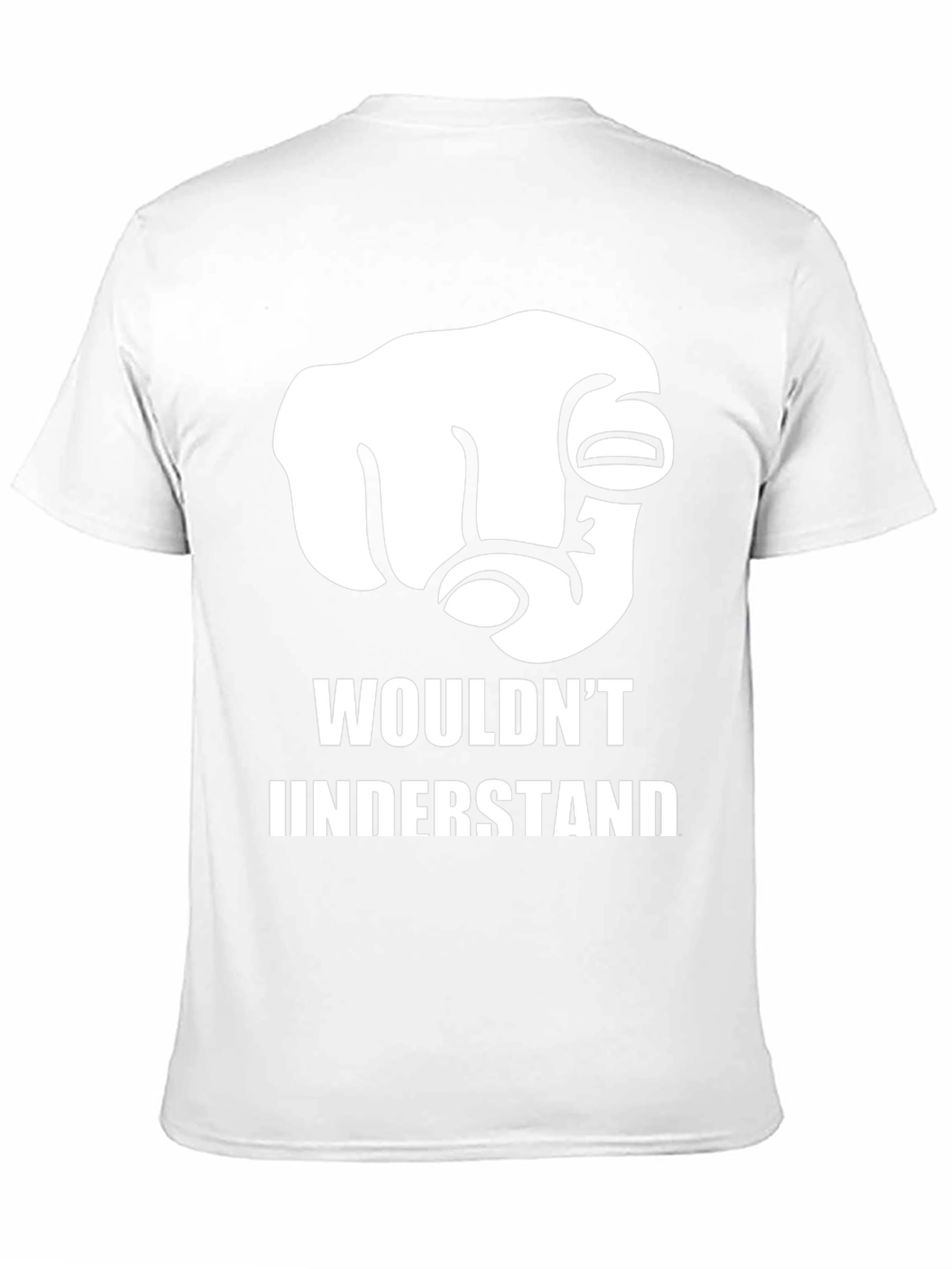 Wouldnt Understand Graphic T-Shirt