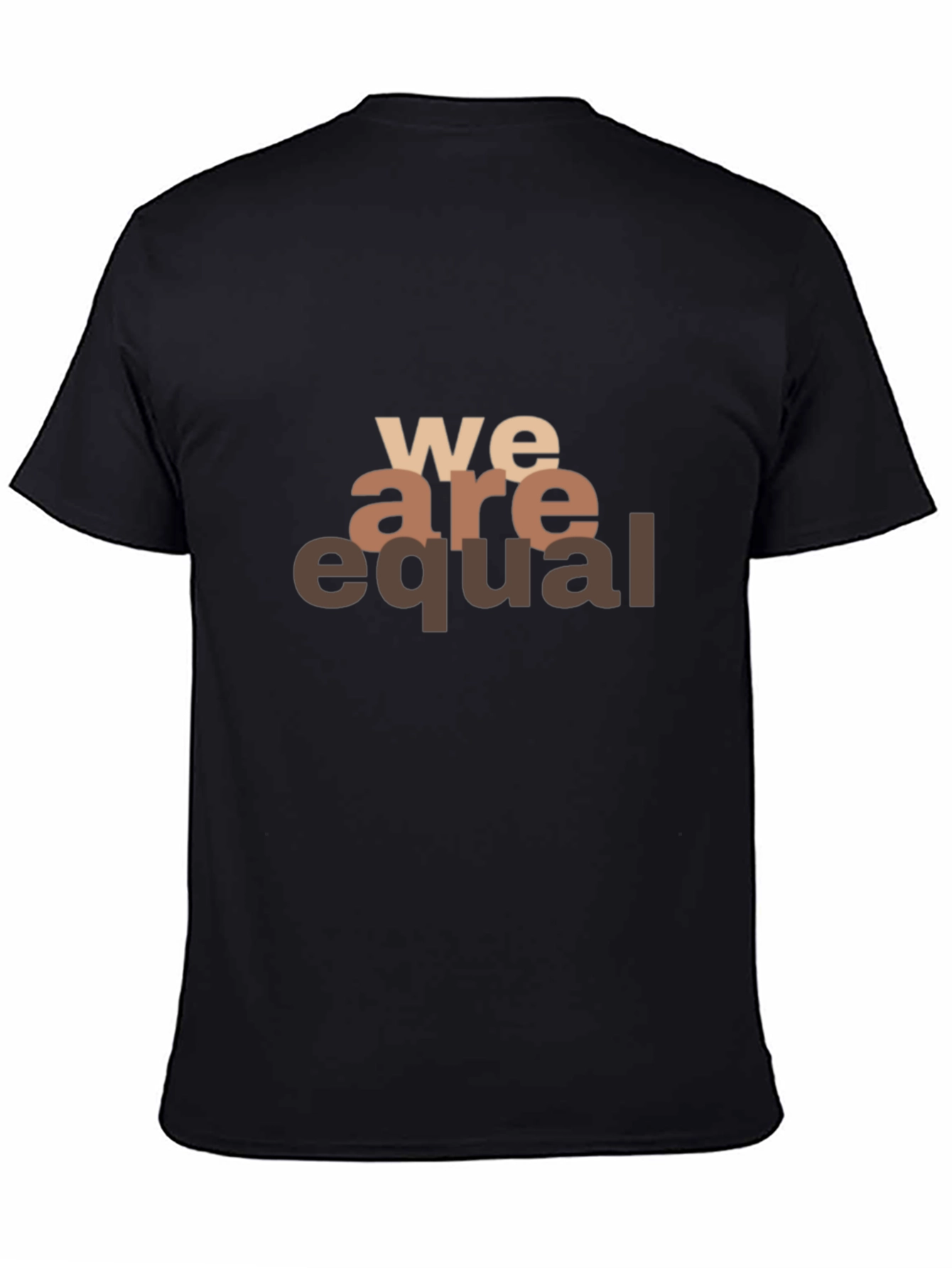 Equality T-Shirt: We Are Equal