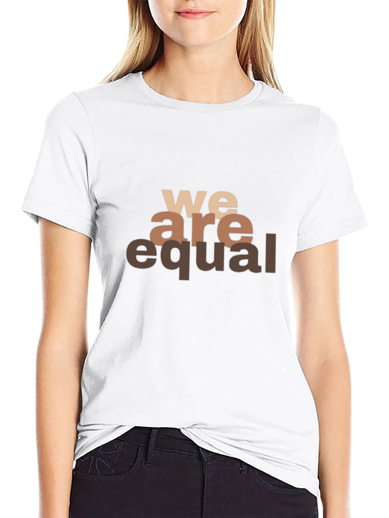 Equality T-Shirt: We Are Equal