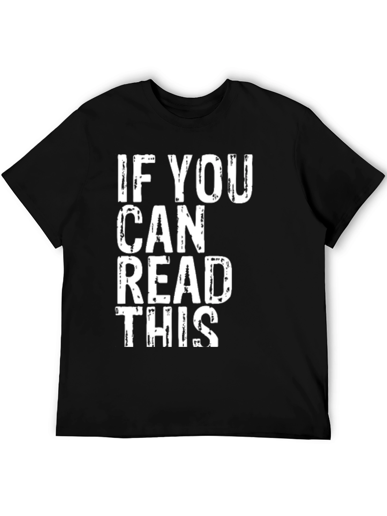 If You Can Read This Funny Graphic Tee