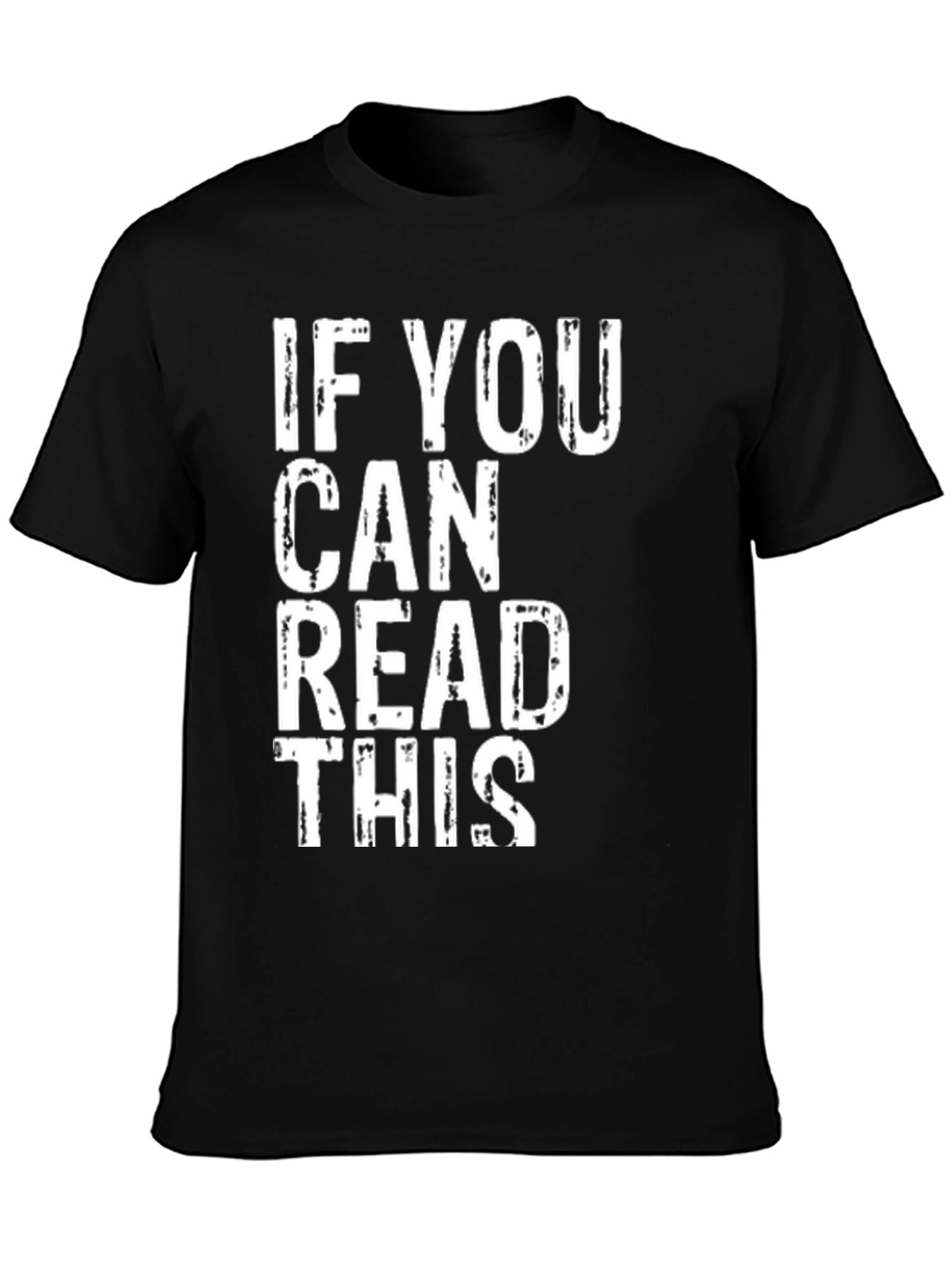 If You Can Read This Funny Graphic Tee