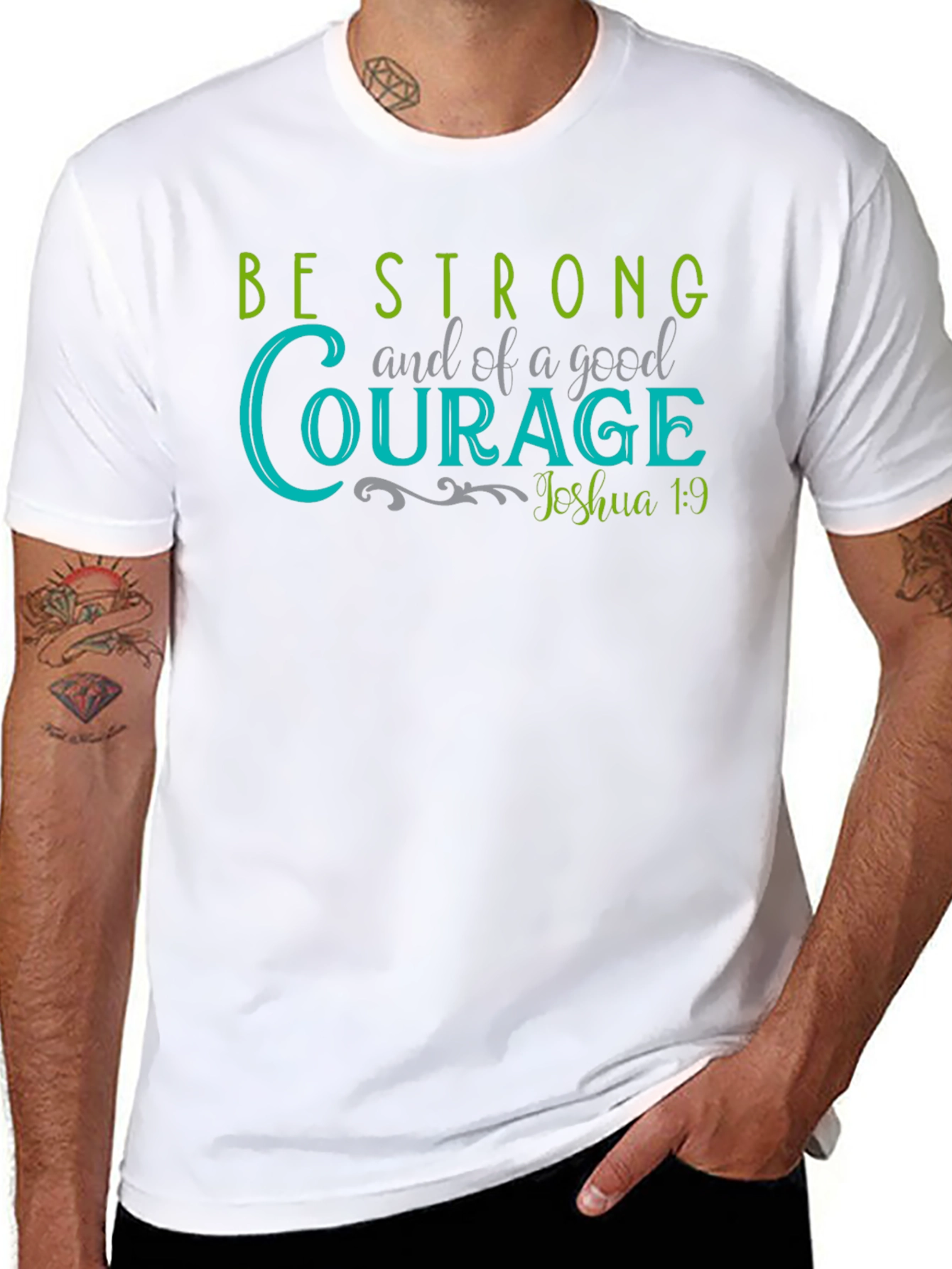 Be Strong and of Good Courage T-Shirt