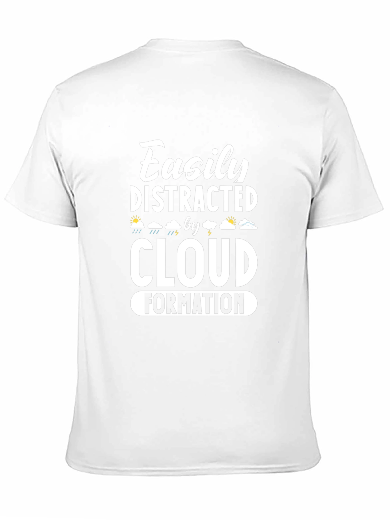 Easily Distracted by Cloud Formation T-Shirt