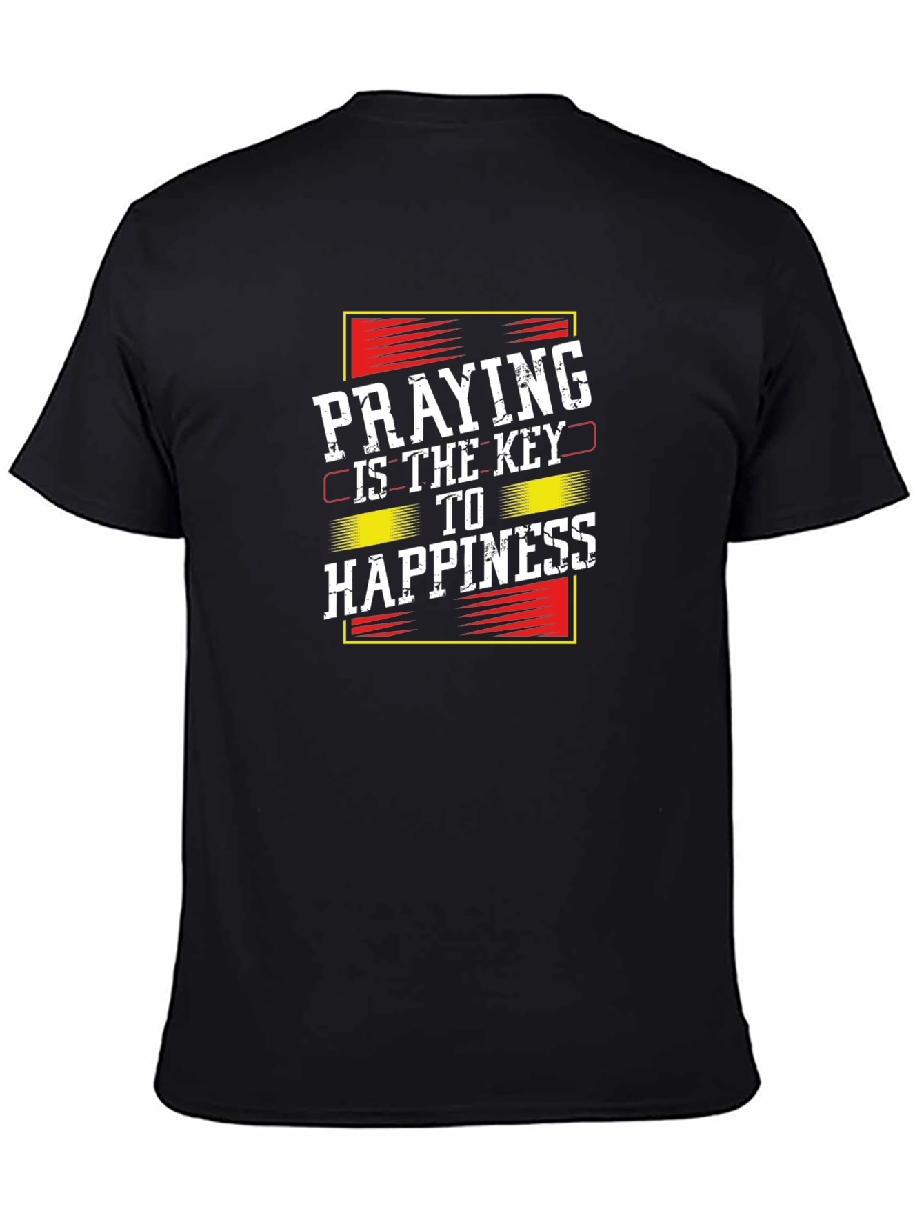 Praying is the Key to Happiness T-Shirt