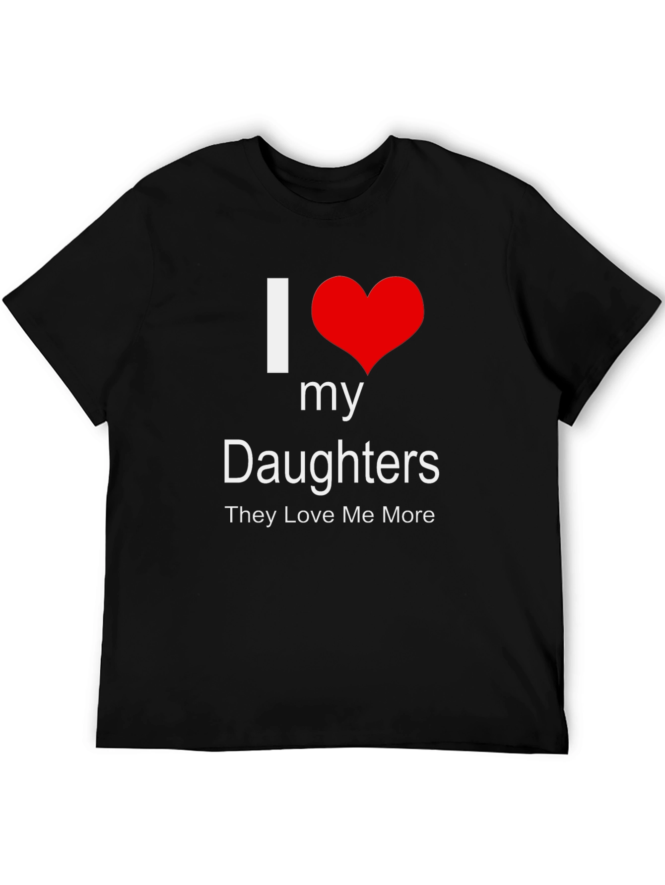 I Heart My Daughters T-Shirt - Dads Love