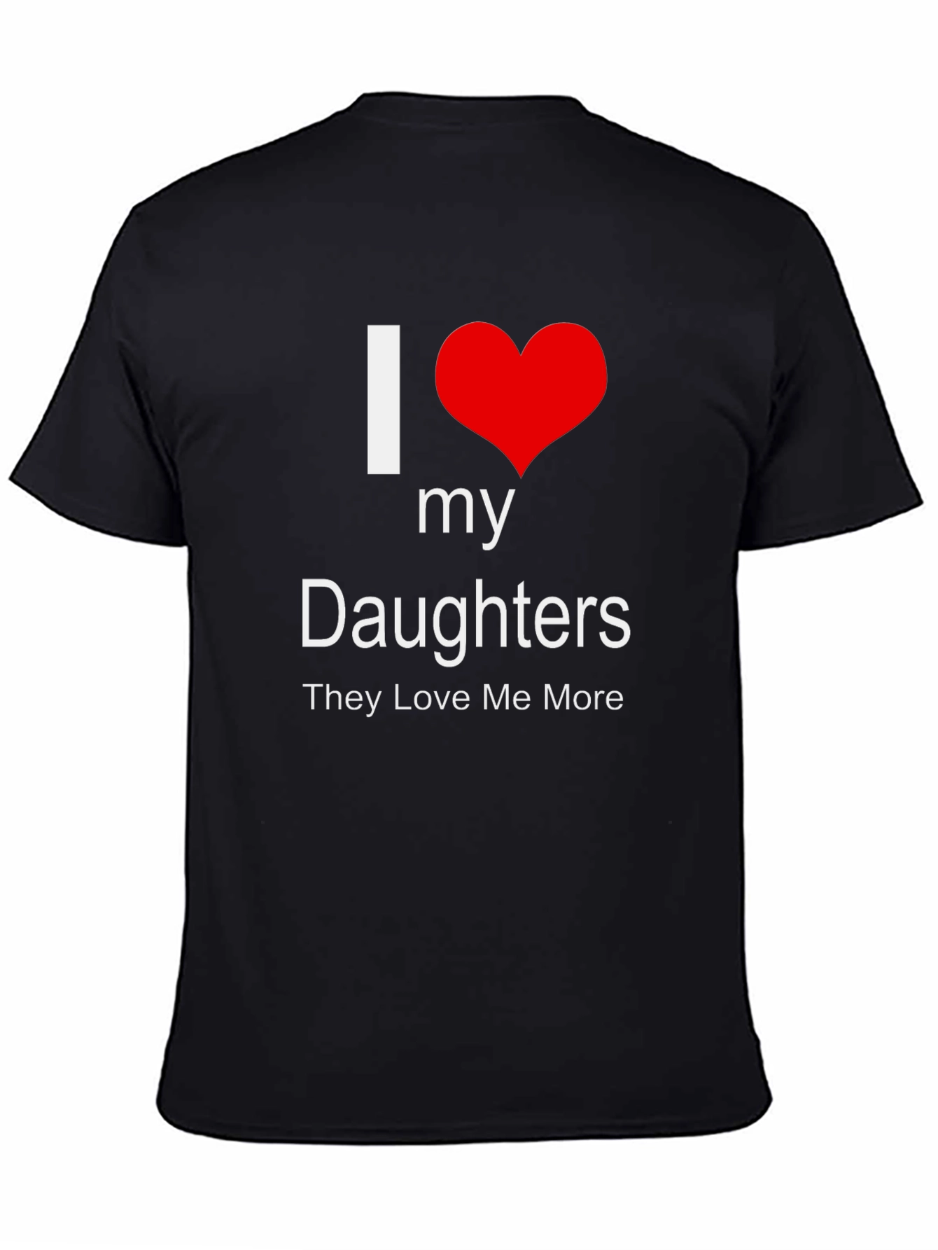 I Heart My Daughters T-Shirt - Dads Love