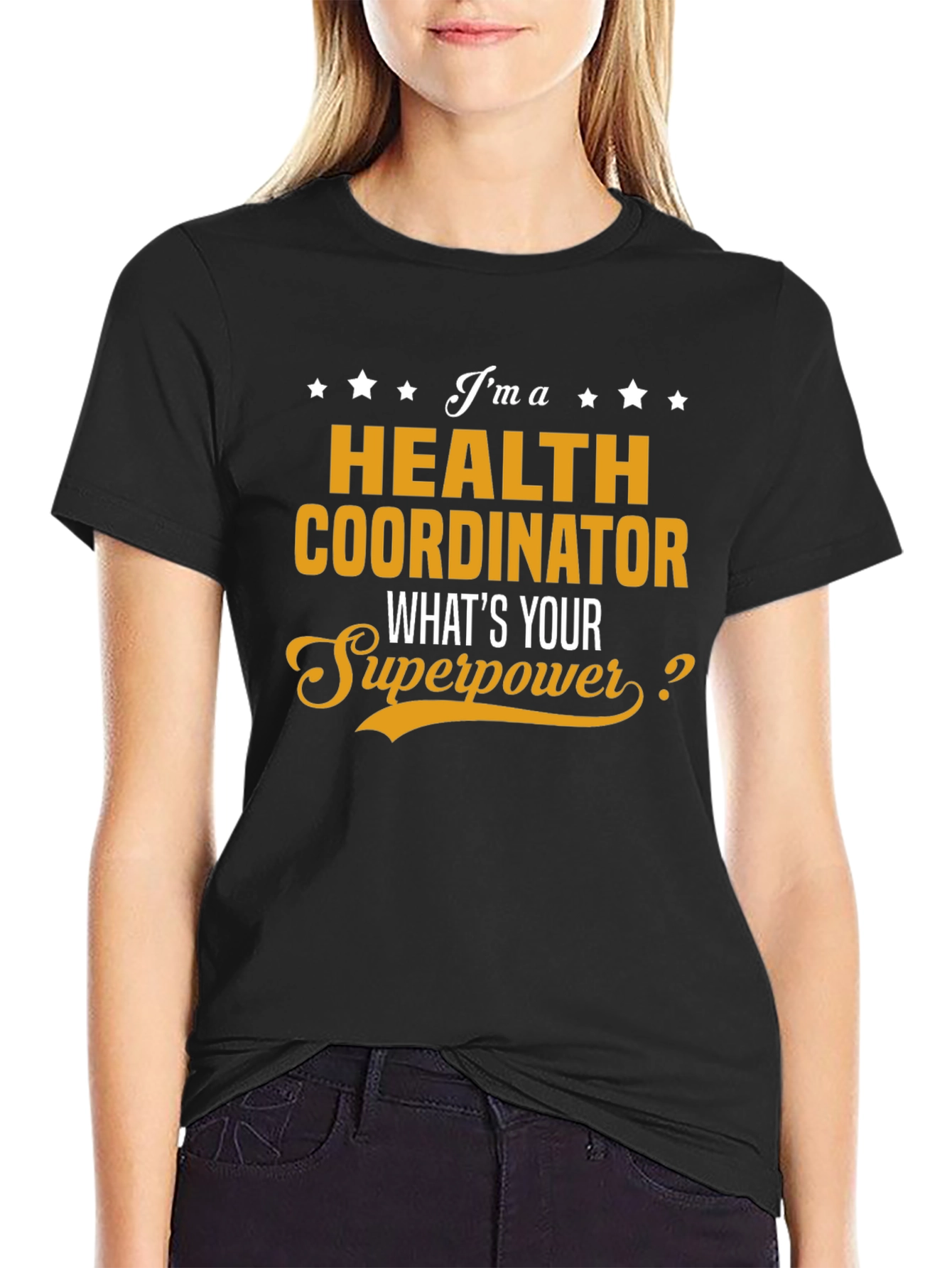 Health Coordinator Superpower T-Shirt