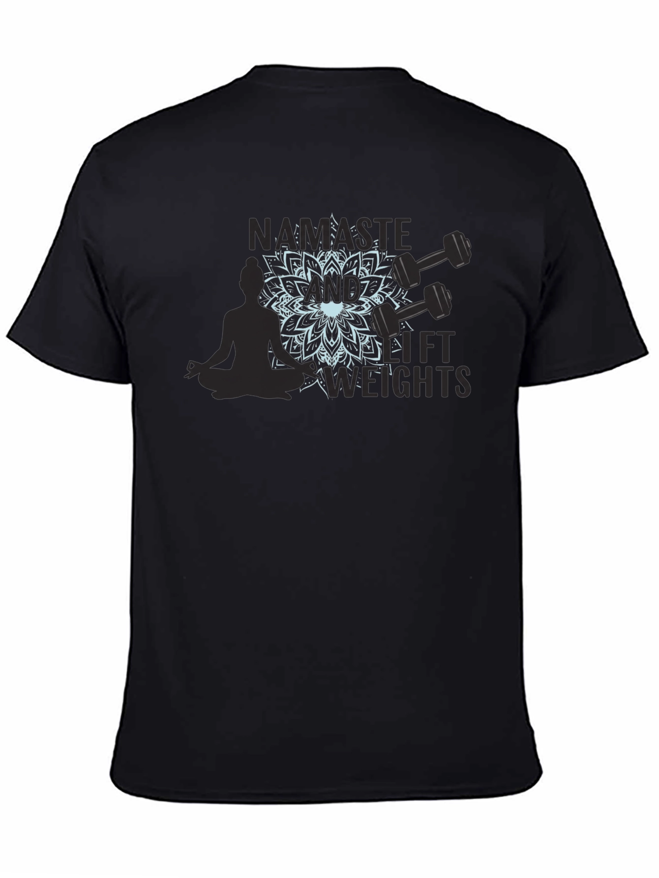 Namaste & Lift Weights Graphic T-Shirt