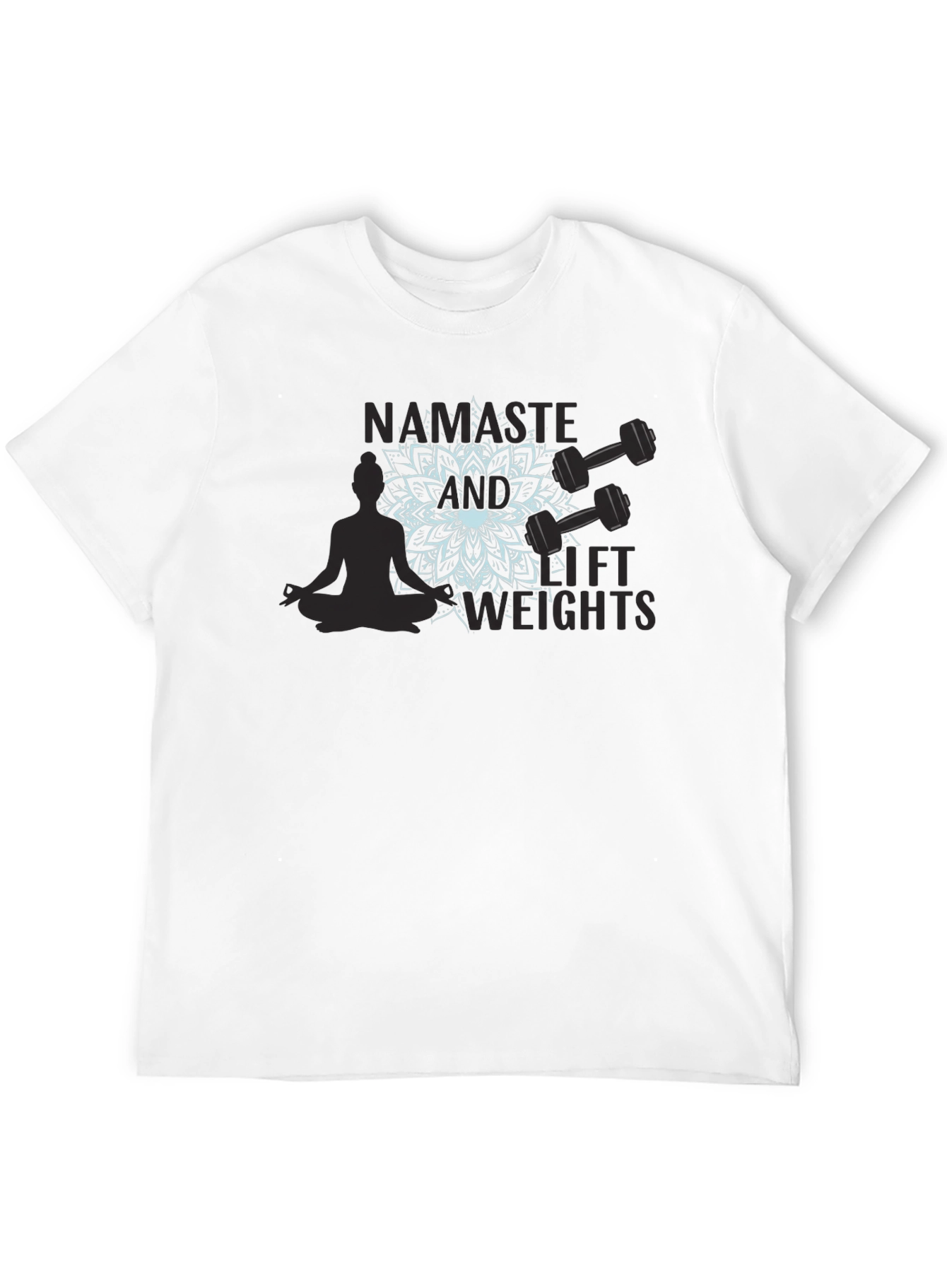 Namaste & Lift Weights Graphic T-Shirt