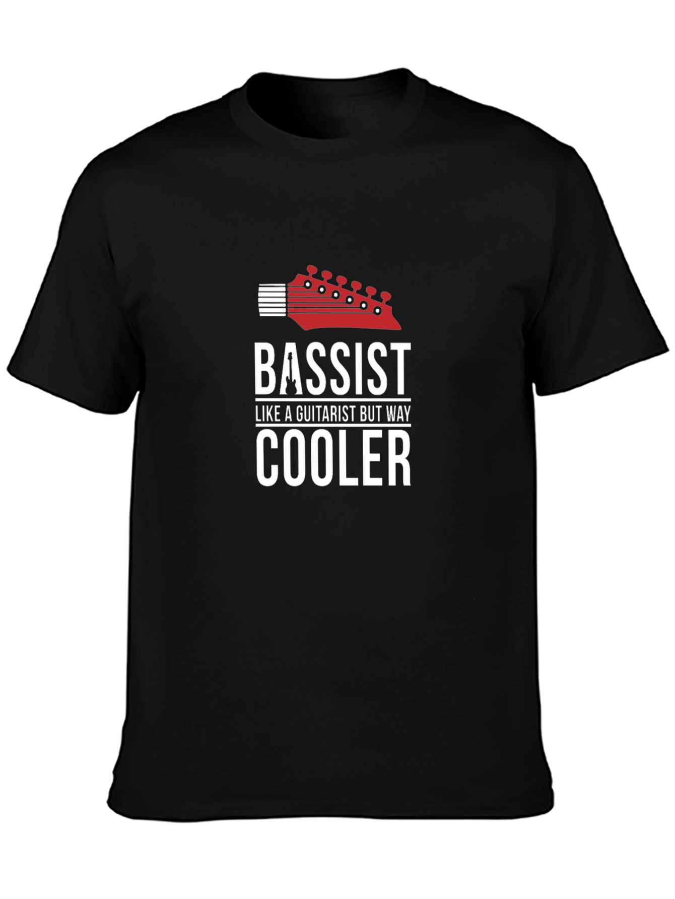 Bassist T-Shirt - Guitarist But Way Cooler Funny Tee
