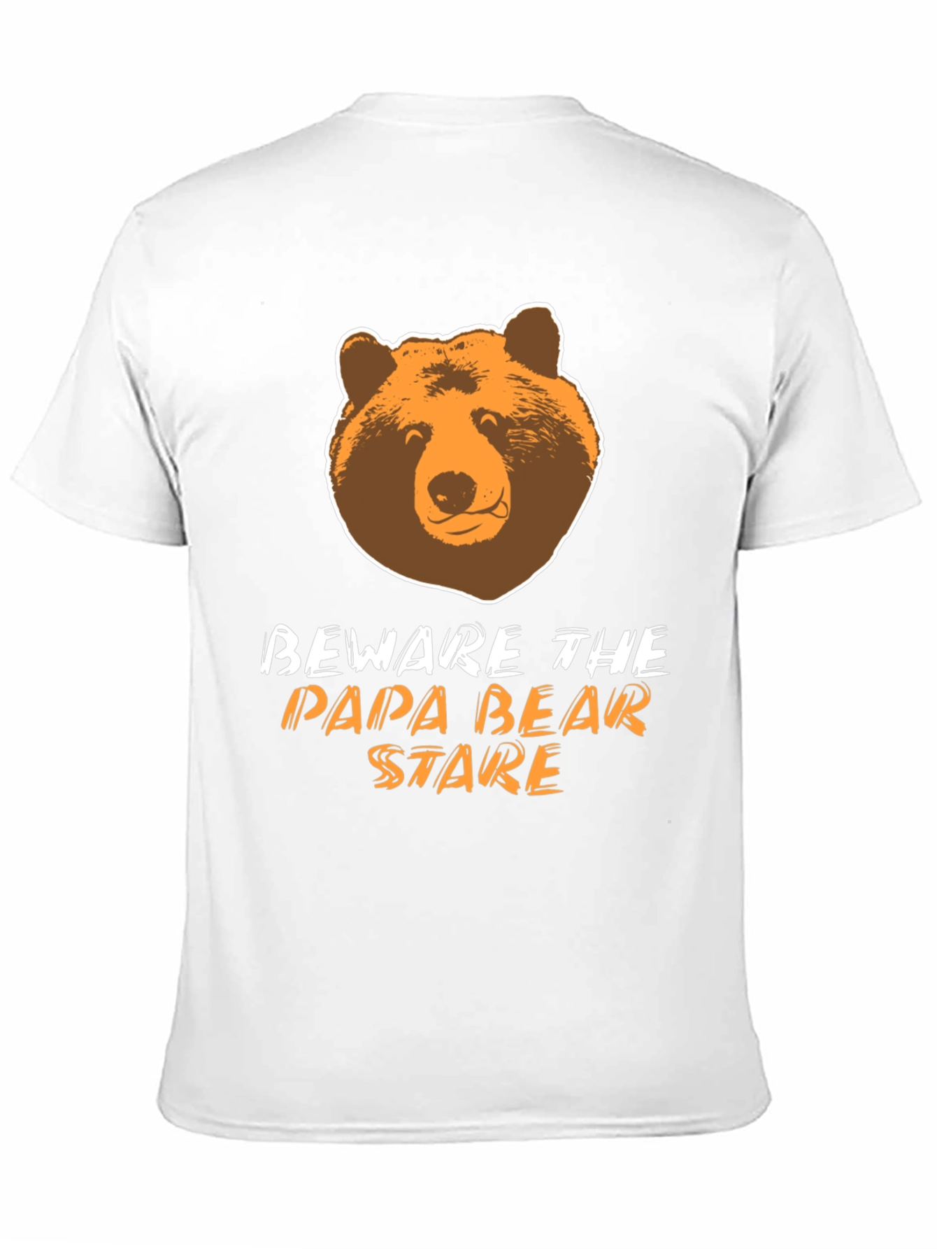 Beware the Papa Bear Stare T-Shirt