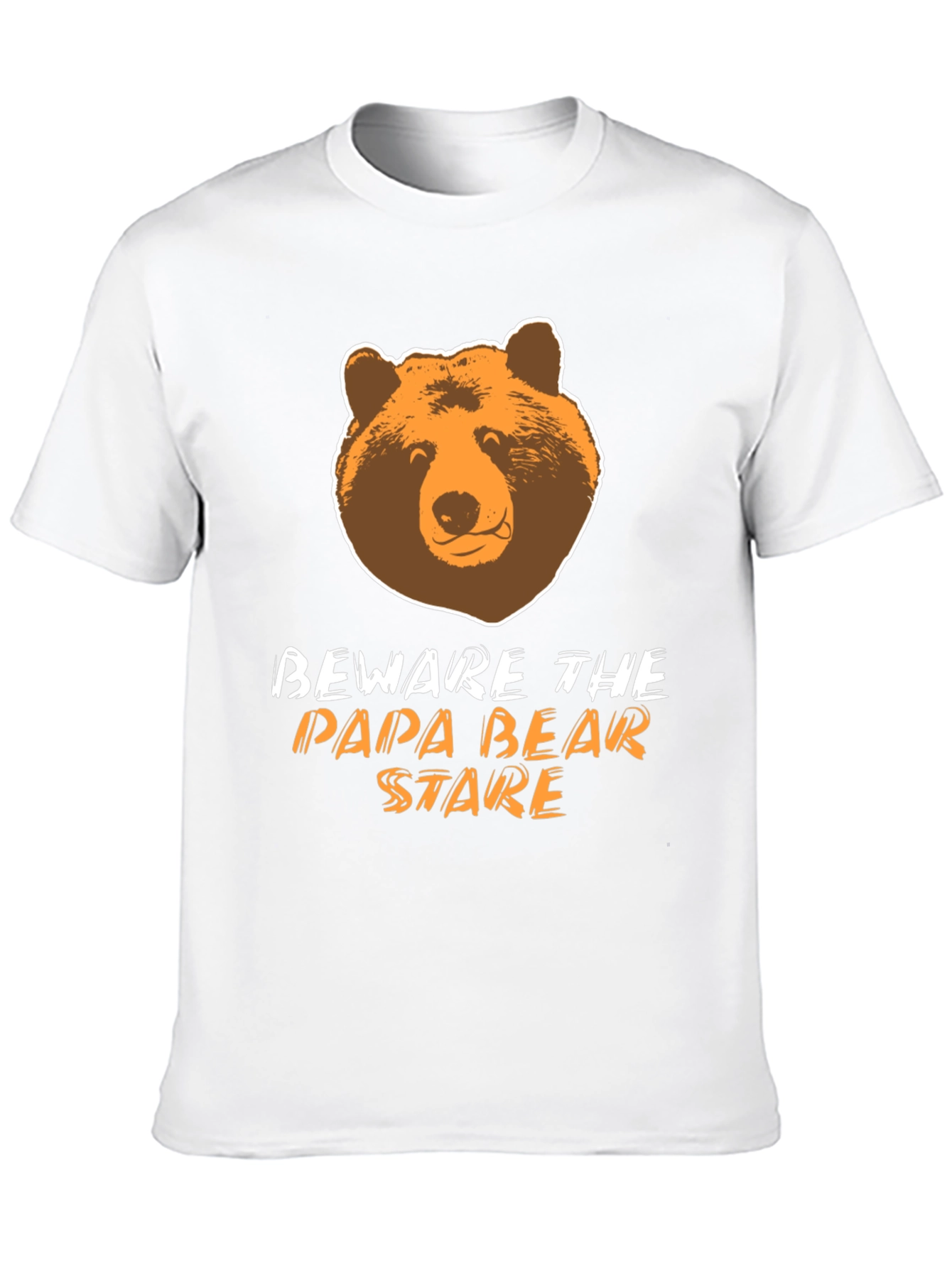 Beware the Papa Bear Stare T-Shirt
