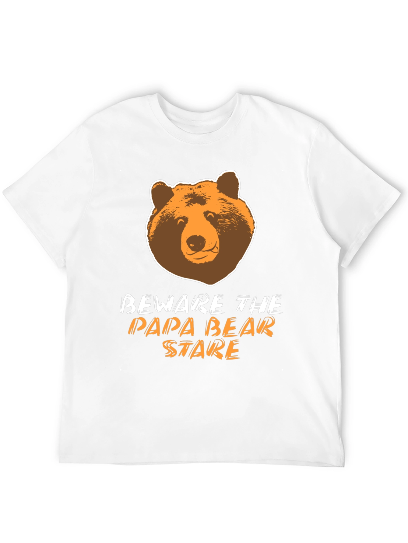 Beware the Papa Bear Stare T-Shirt
