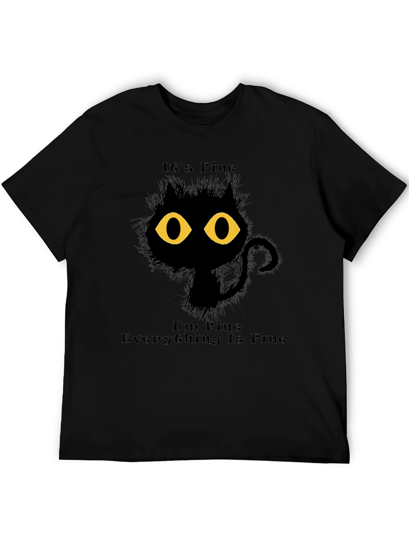 Its Fine Cat Graphic T-Shirt