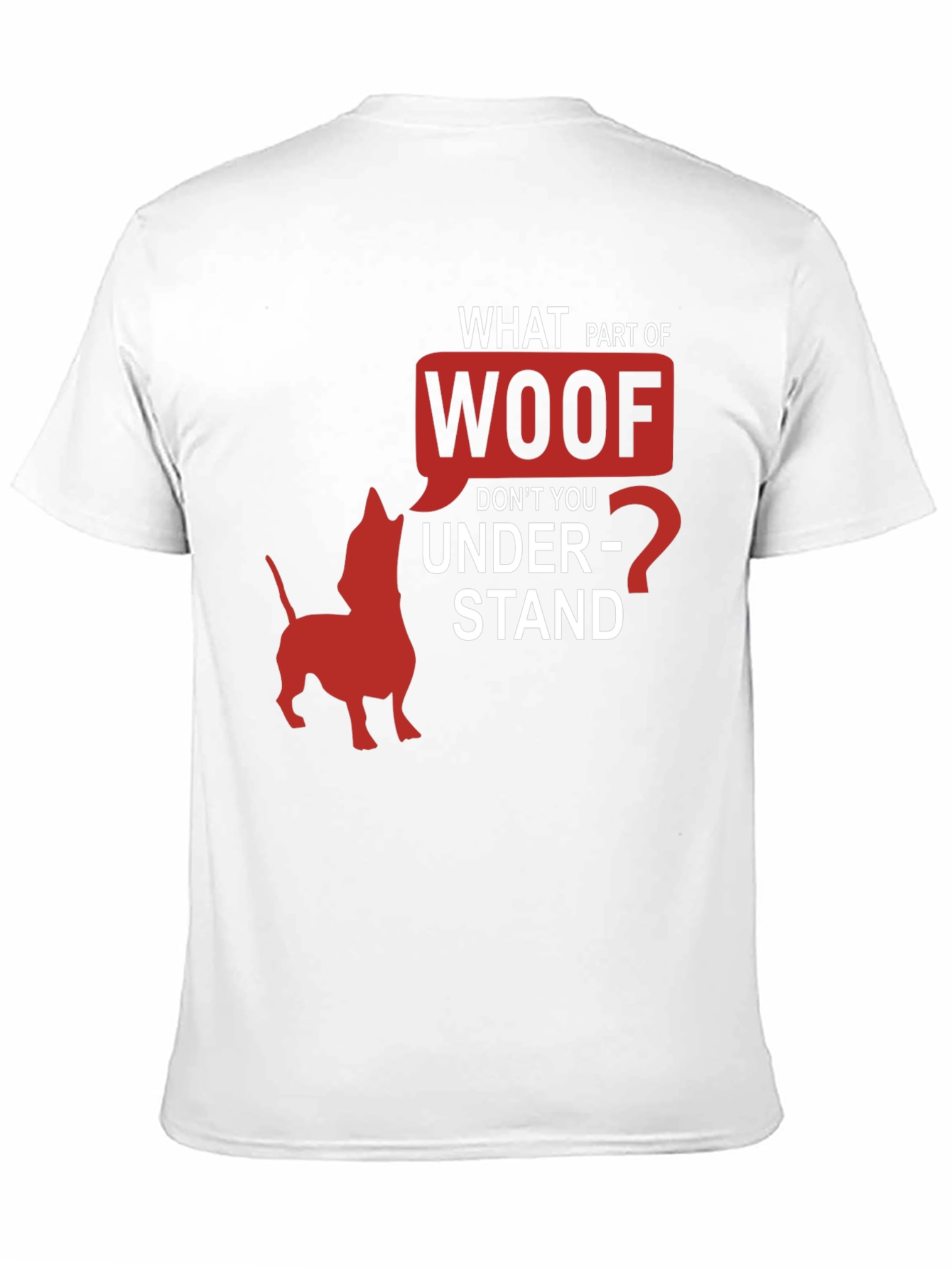 Woof T-Shirt Funny Dog Lover Tee