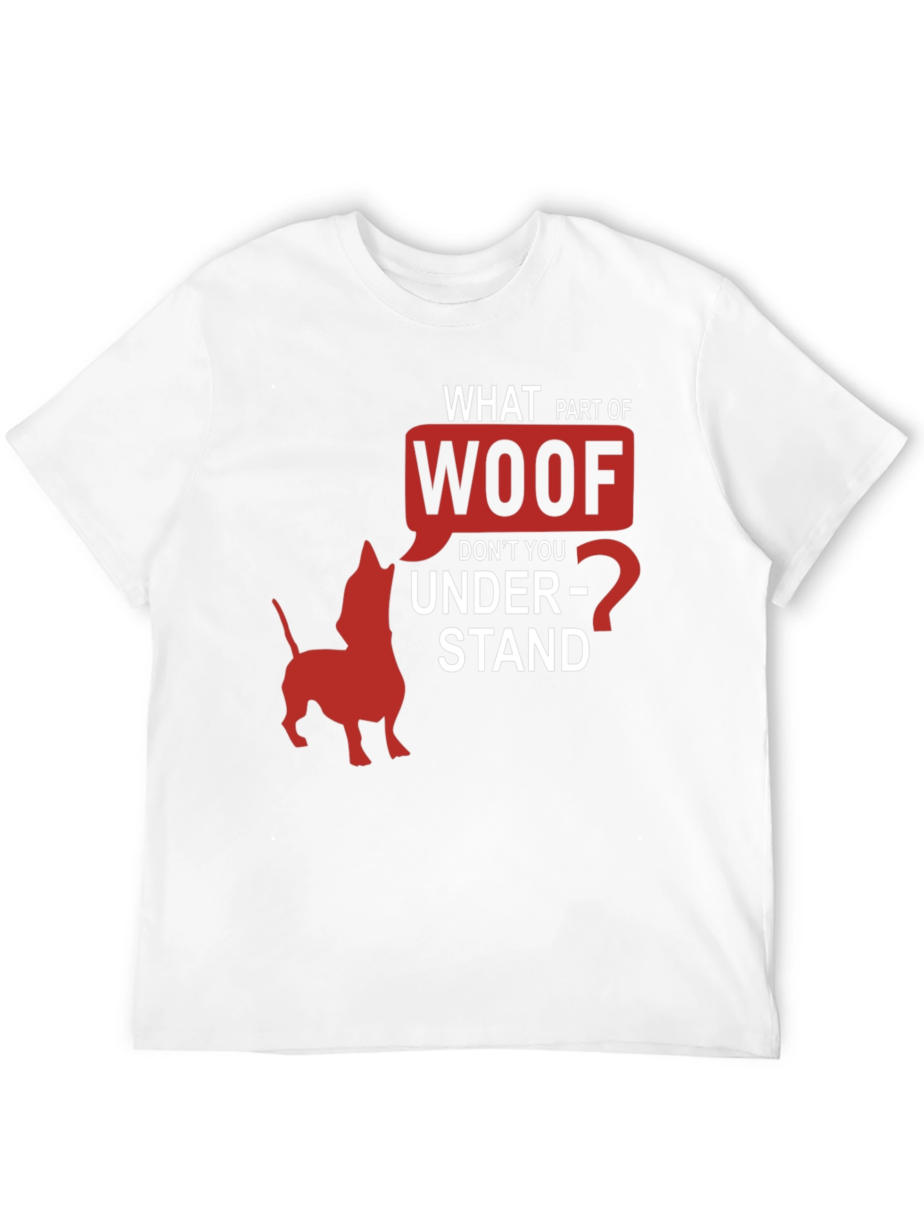 Woof T-Shirt Funny Dog Lover Tee