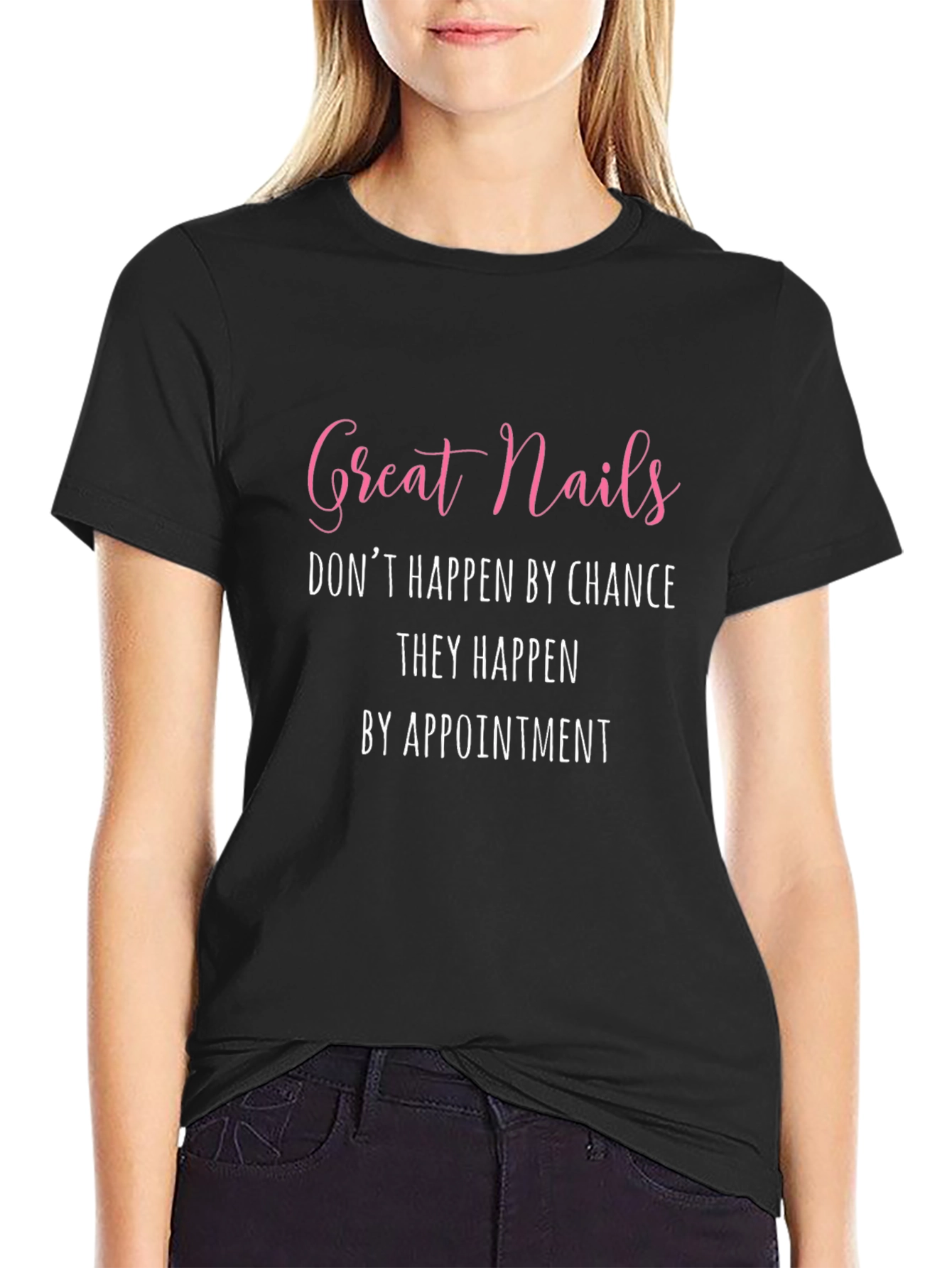 Great Nails Appointment Black Graphic Tee