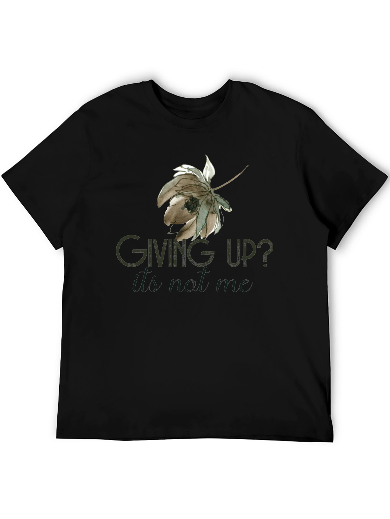 Giving Up? Black Graphic Tee for Men