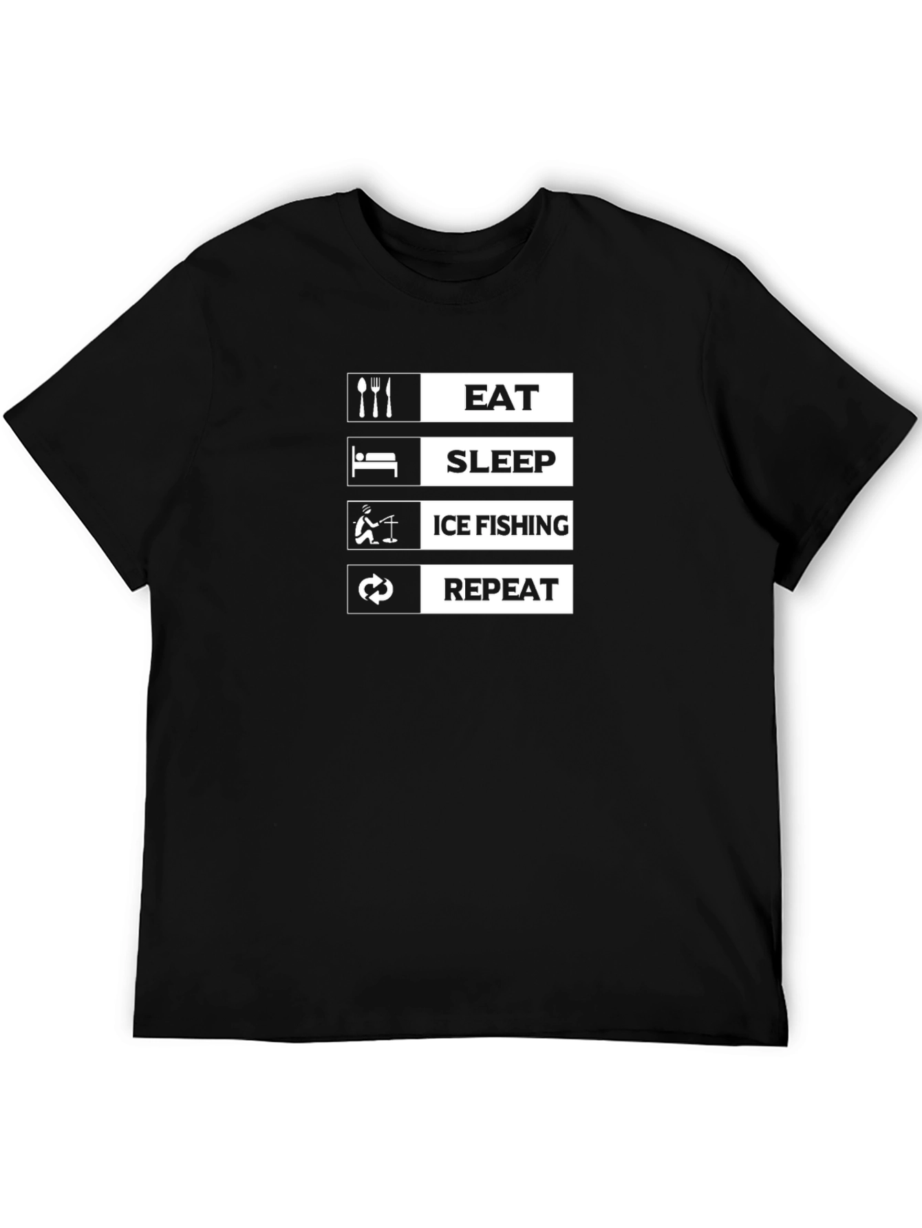 Eat Sleep Ice Fishing Repeat Black T-Shirt